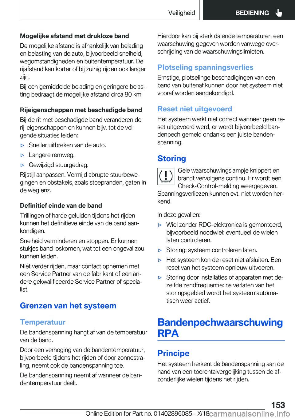BMW X6 2019  Instructieboekjes (in Dutch) �M�o�g�e�l�i�j�k�e��a�f�s�t�a�n�d��m�e�t��d�r�u�k�l�o�z�e��b�a�n�d
�D�e��m�o�g�e�l�i�j�k�e��a�f�s�t�a�n�d��i�s��a�f�h�a�n�k�e�l�i�j�k��v�a�n��b�e�l�a�d�i�n�g �e�n��b�e�l�a�s�t�i�n�g��v�a�n
