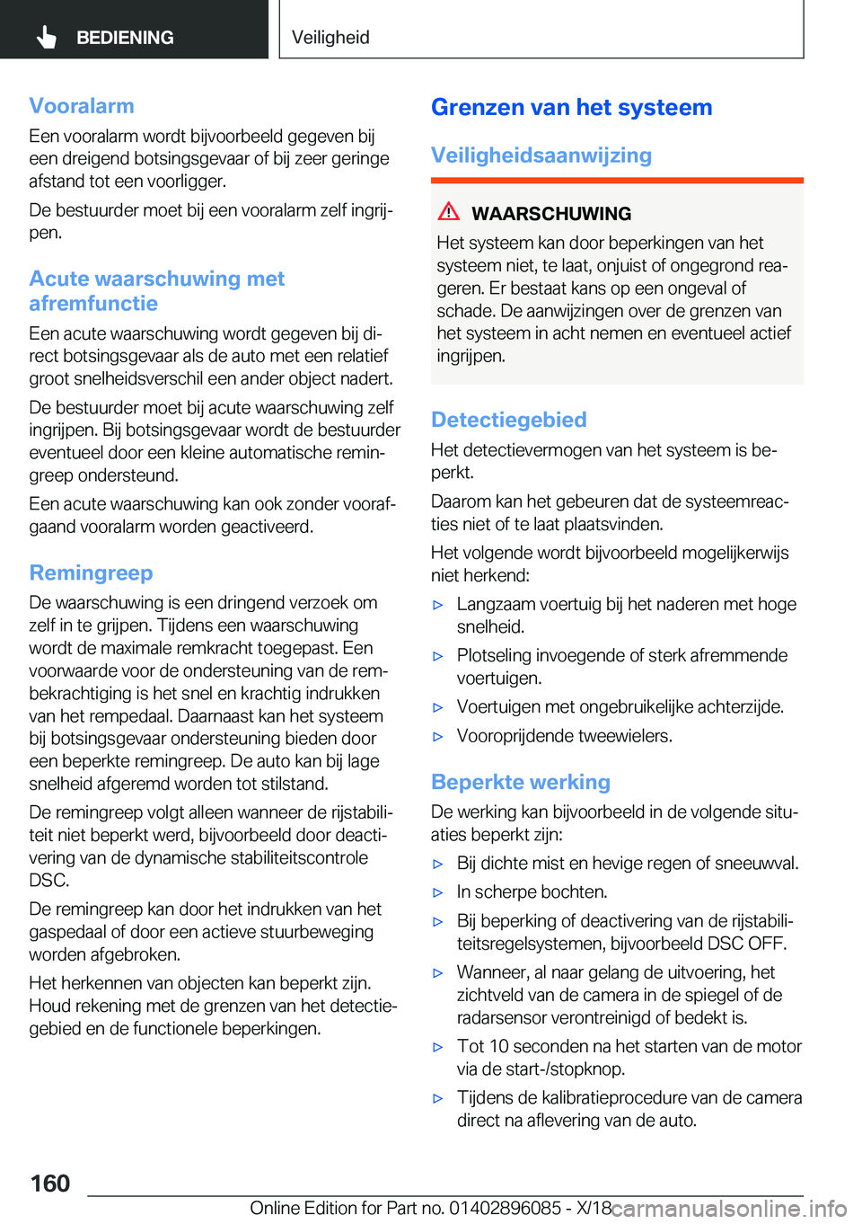 BMW X6 2019  Instructieboekjes (in Dutch) �V�o�o�r�a�l�a�r�m�E�e�n��v�o�o�r�a�l�a�r�m��w�o�r�d�t��b�i�j�v�o�o�r�b�e�e�l�d��g�e�g�e�v�e�n��b�i�j
�e�e�n��d�r�e�i�g�e�n�d��b�o�t�s�i�n�g�s�g�e�v�a�a�r��o�f��b�i�j��z�e�e�r��g�e�r�i�n�g�