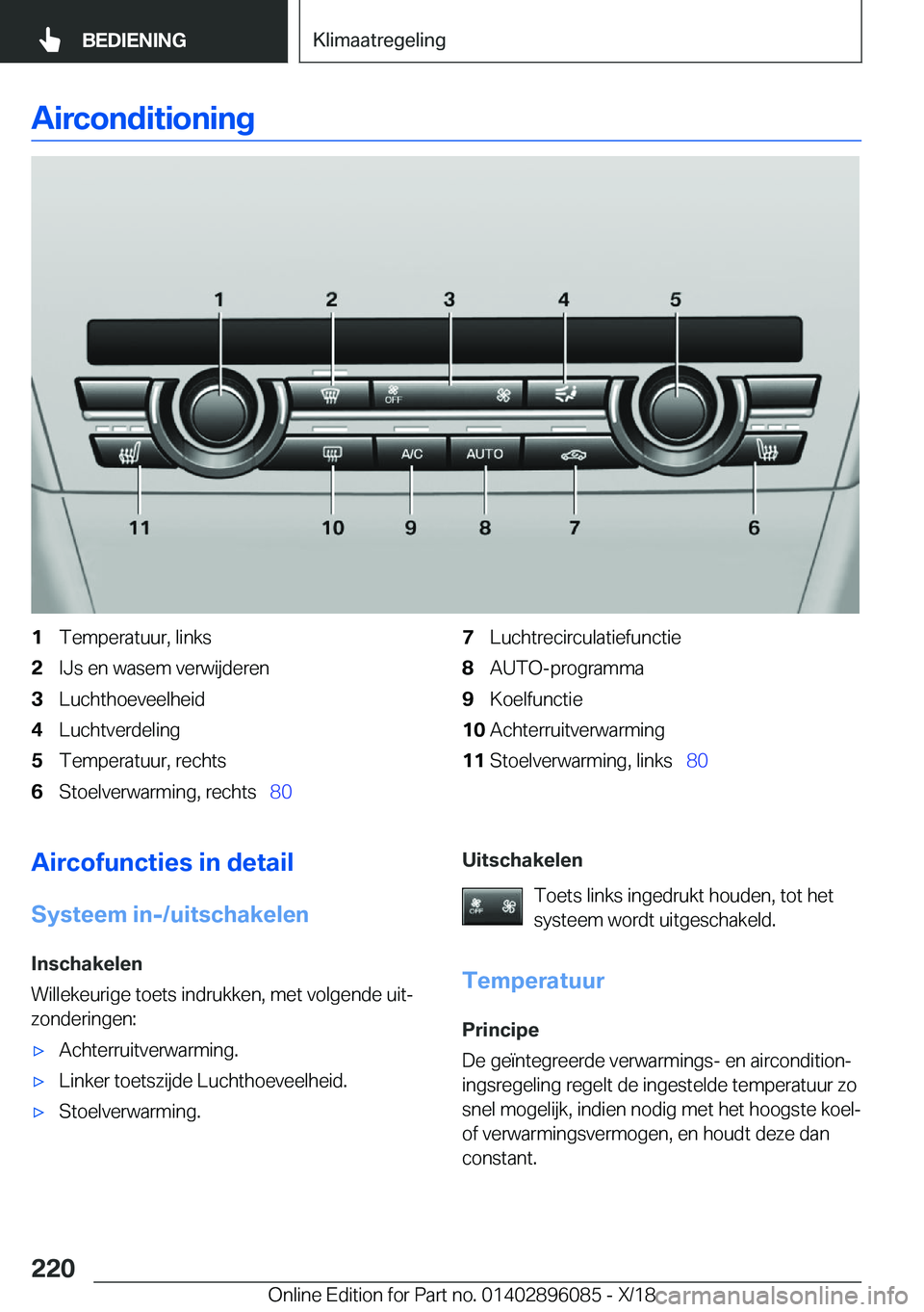 BMW X6 2019  Instructieboekjes (in Dutch) �A�i�r�c�o�n�d�i�t�i�o�n�i�n�g�1�T�e�m�p�e�r�a�t�u�u�r�,��l�i�n�k�s�2�I�J�s��e�n��w�a�s�e�m��v�e�r�w�i�j�d�e�r�e�n�3�L�u�c�h�t�h�o�e�v�e�e�l�h�e�i�d�4�L�u�c�h�t�v�e�r�d�e�l�i�n�g�5�T�e�m�p�e�r�a�t