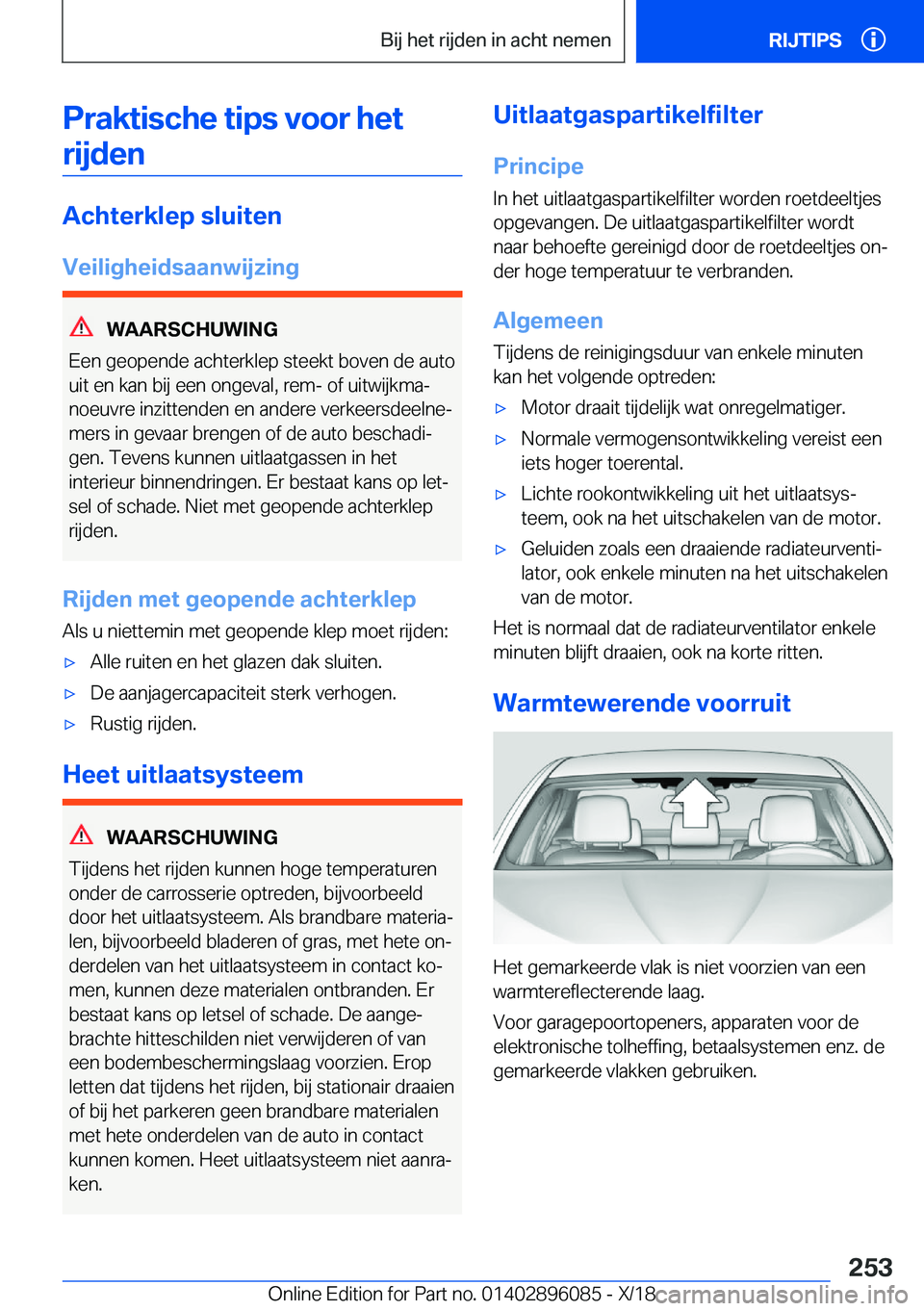 BMW X6 2019  Instructieboekjes (in Dutch) �P�r�a�k�t�i�s�c�h�e��t�i�p�s��v�o�o�r��h�e�t�r�i�j�d�e�n
�A�c�h�t�e�r�k�l�e�p��s�l�u�i�t�e�n
�V�e�i�l�i�g�h�e�i�d�s�a�a�n�w�i�j�z�i�n�g
�W�A�A�R�S�C�H�U�W�I�N�G
�E�e�n��g�e�o�p�e�n�d�e��a�c�h�t