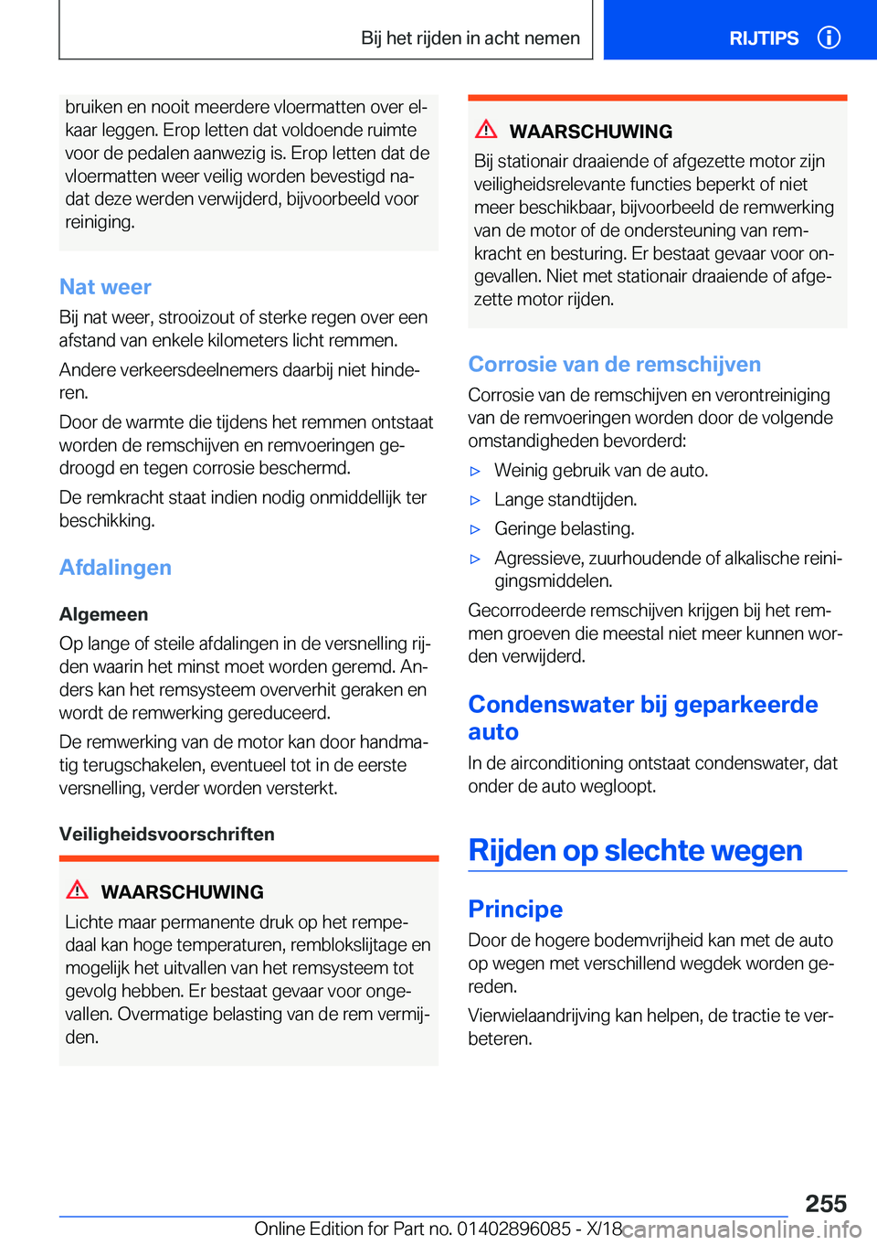 BMW X6 2019  Instructieboekjes (in Dutch) �b�r�u�i�k�e�n��e�n��n�o�o�i�t��m�e�e�r�d�e�r�e��v�l�o�e�r�m�a�t�t�e�n��o�v�e�r��e�lj
�k�a�a�r��l�e�g�g�e�n�.��E�r�o�p��l�e�t�t�e�n��d�a�t��v�o�l�d�o�e�n�d�e��r�u�i�m�t�e
�v�o�o�r��d�e�