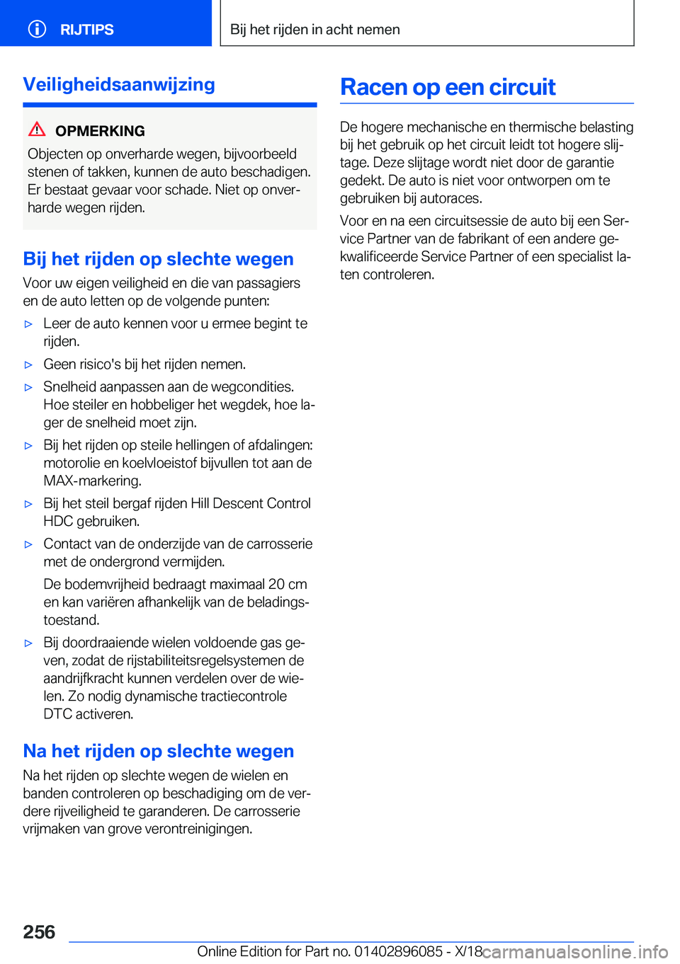 BMW X6 2019  Instructieboekjes (in Dutch) �V�e�i�l�i�g�h�e�i�d�s�a�a�n�w�i�j�z�i�n�g
�O�P�M�E�R�K�I�N�G
�O�b�j�e�c�t�e�n��o�p��o�n�v�e�r�h�a�r�d�e��w�e�g�e�n�,��b�i�j�v�o�o�r�b�e�e�l�d
�s�t�e�n�e�n��o�f��t�a�k�k�e�n�,��k�u�n�n�e�n��d�