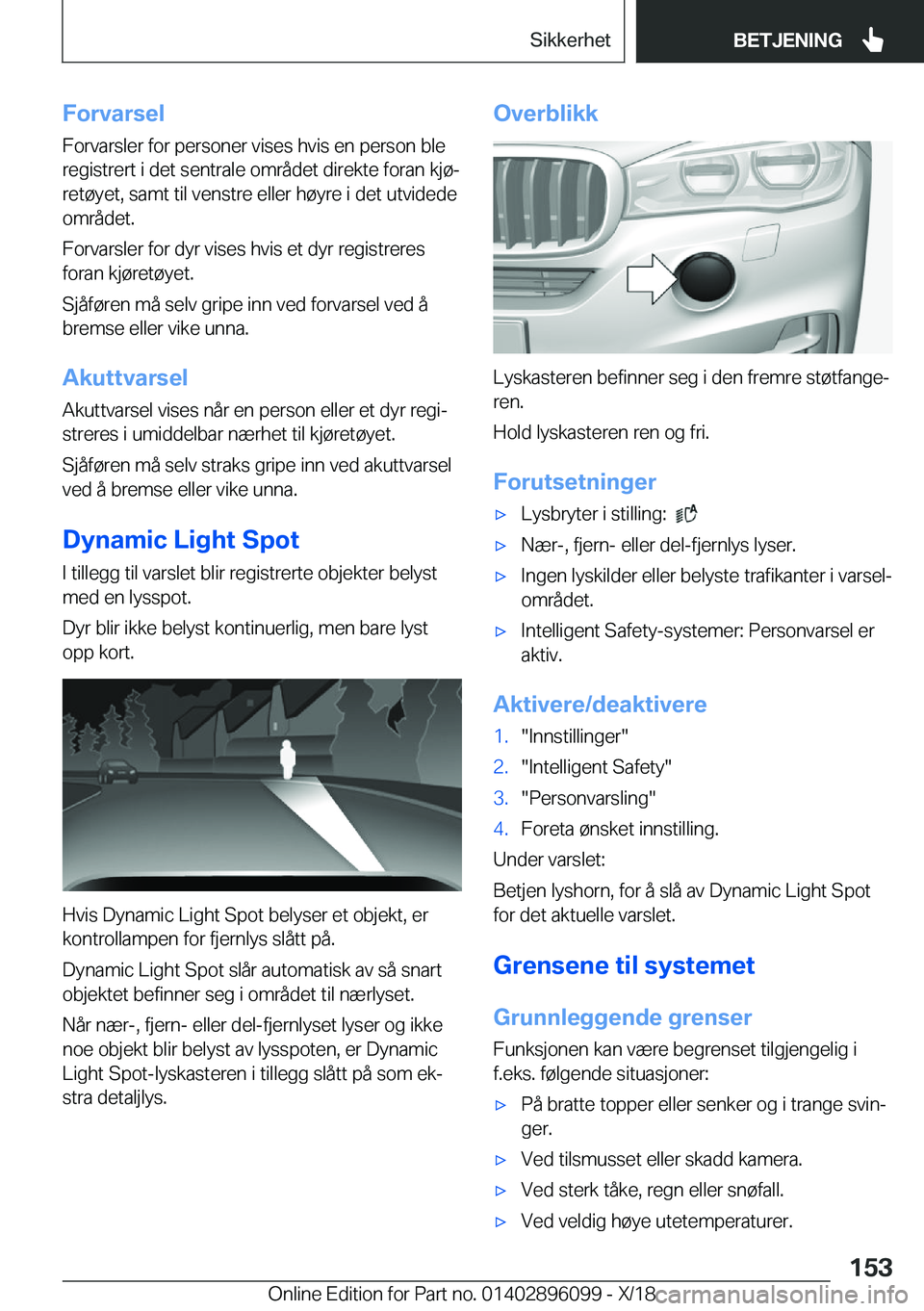 BMW X6 2019  InstruksjonsbØker (in Norwegian) �F�o�r�v�a�r�s�e�l
�F�o�r�v�a�r�s�l�e�r��f�o�r��p�e�r�s�o�n�e�r��v�i�s�e�s��h�v�i�s��e�n��p�e�r�s�o�n��b�l�e
�r�e�g�i�s�t�r�e�r�t��i��d�e�t��s�e�n�t�r�a�l�e��o�m�r�å�d�e�t��d�i�r�e�k�t�e�