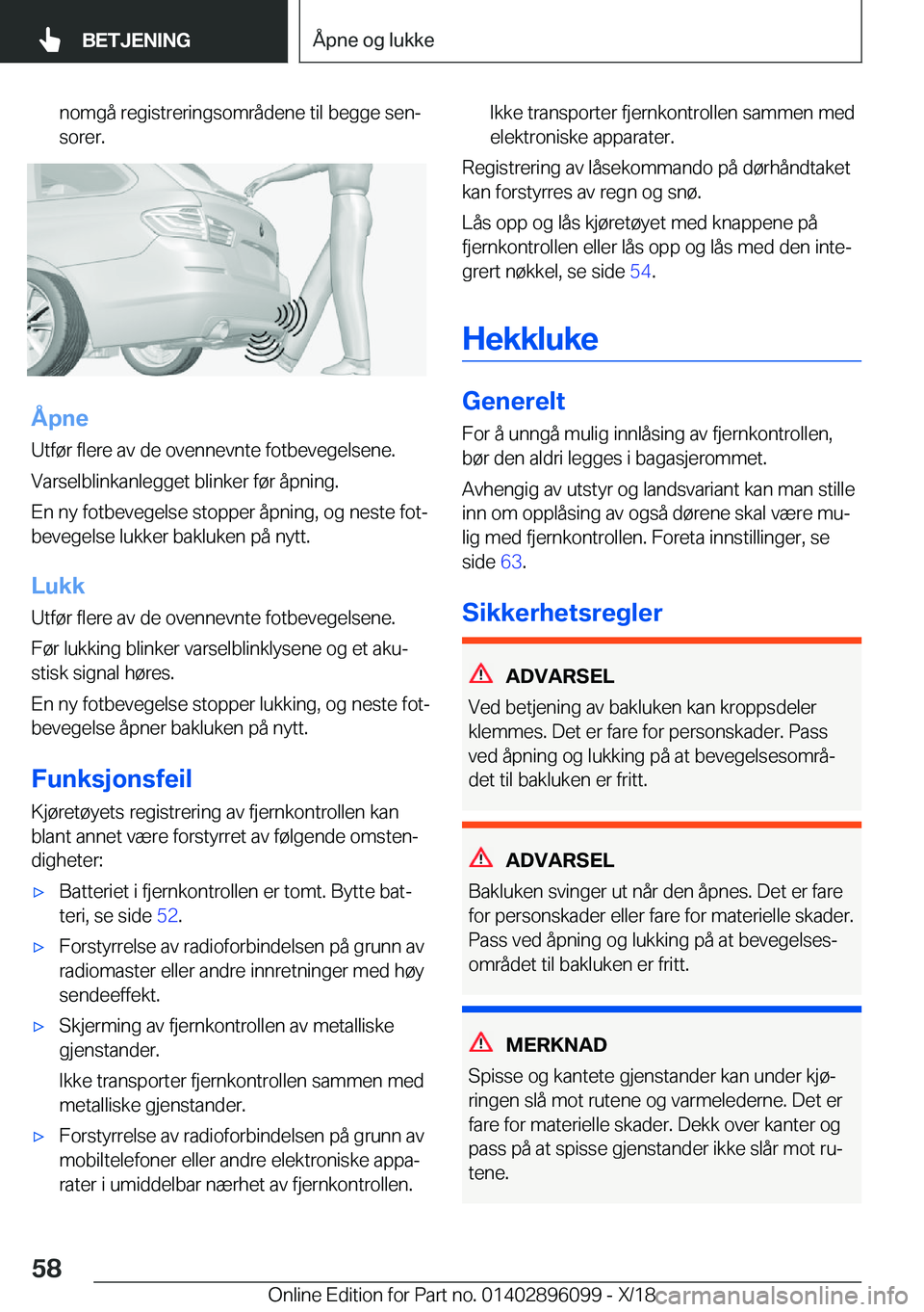 BMW X6 2019  InstruksjonsbØker (in Norwegian) �n�o�m�g�å��r�e�g�i�s�t�r�e�r�i�n�g�s�o�m�r�å�d�e�n�e��t�i�l��b�e�g�g�e��s�e�nj
�s�o�r�e�r�.
�