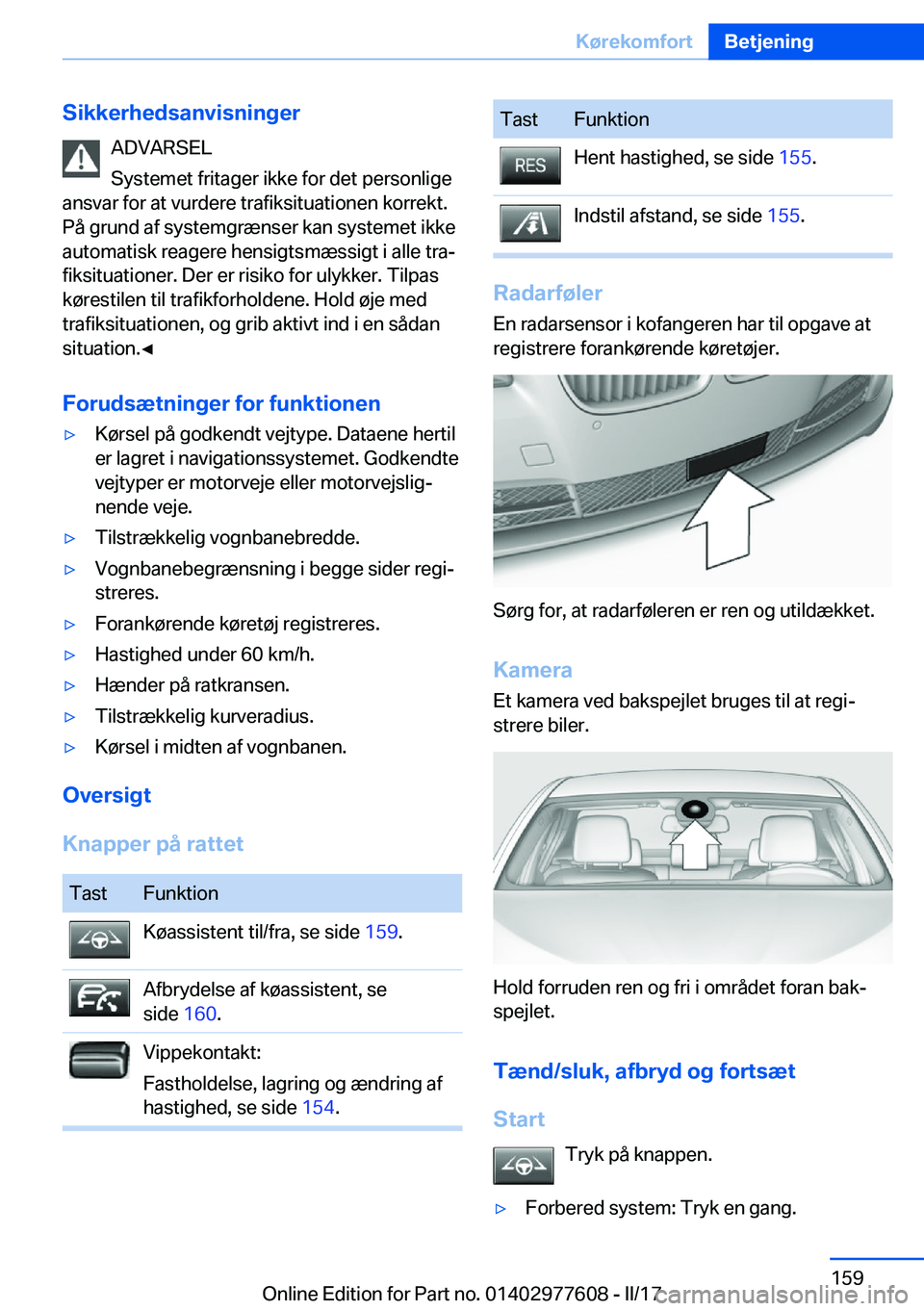 BMW X6 2017  InstruktionsbØger (in Danish) �S�i�k�k�e�r�h�e�d�s�a�n�v�i�s�n�i�n�g�e�r�A�D�V�A�R�S�E�L
�S�y�s�t�e�m�e�t� �f�r�i�t�a�g�e�r� �i�k�k�e� �f�o�r� �d�e�t� �p�e�r�s�o�n�l�i�g�e
�a�n�s�v�a�r� �f�o�r� �a�t� �v�u�r�d�e�r�e� �t�r�a�f�i�k�s