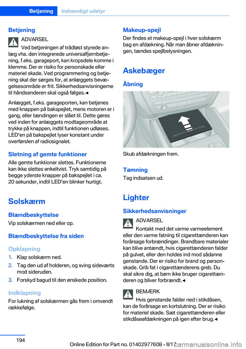 BMW X6 2017  InstruktionsbØger (in Danish) �B�e�t�j�e�n�i�n�g�A�D�V�A�R�S�E�L
�V�e�d� �b�e�t�j�e�n�i�n�g�e�n� �a�f� �t�r�å�d�l�