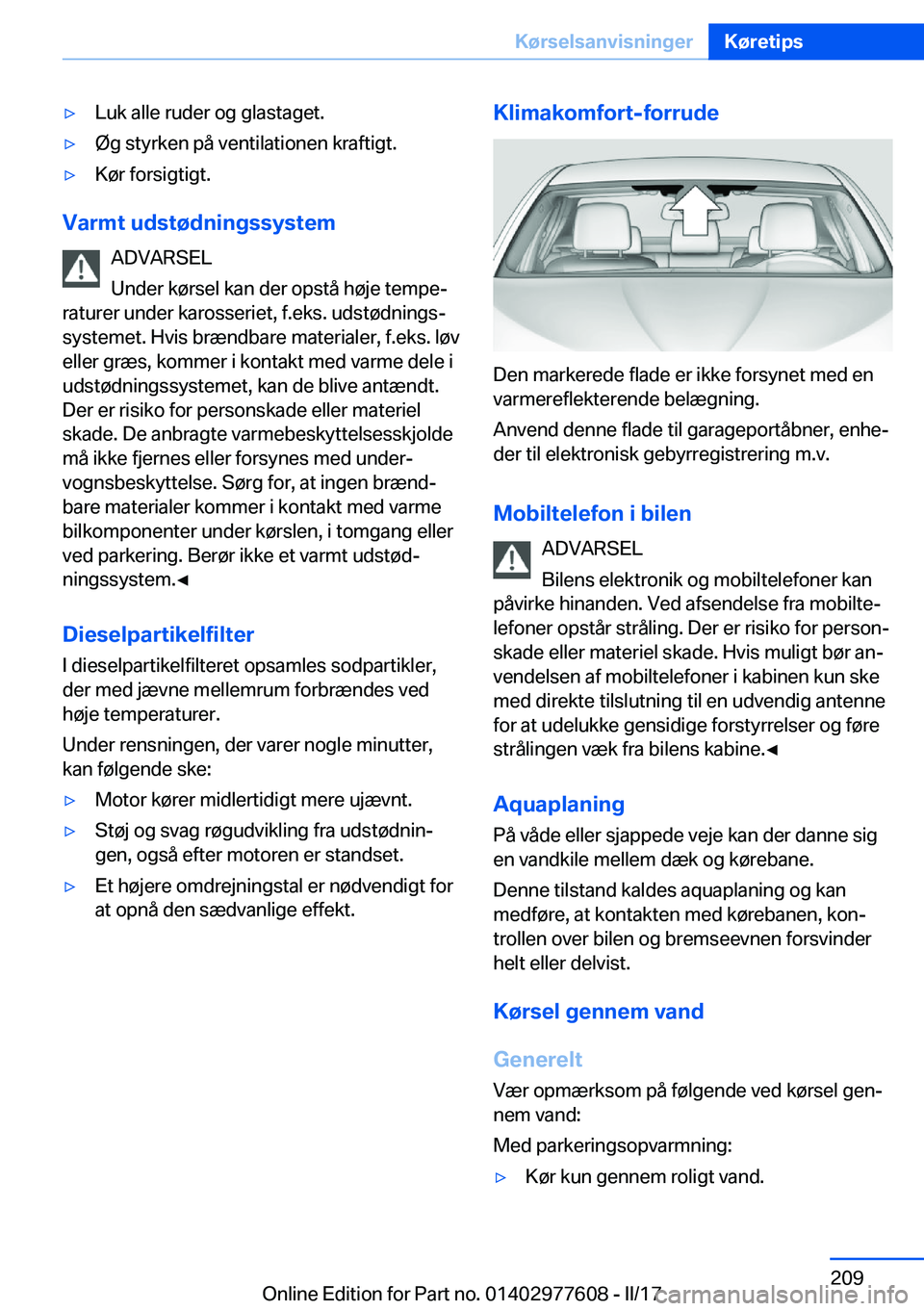 BMW X6 2017  InstruktionsbØger (in Danish) 'y�L�u�k� �a�l�l�e� �r�u�d�e�r� �o�g� �g�l�a�s�t�a�g�e�t�.'y�