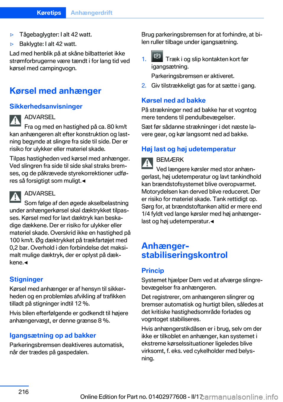 BMW X6 2017  InstruktionsbØger (in Danish) 'y�T�å�g�e�b�a�g�l�y�g�t�e�r�:� �I� �a�l�t� �4�2� �w�a�t�t�.'y�B�a�k�l�y�g�t�e�:� �I� �a�l�t� �4�2� �w�a�t�t�.
�L�a�d� �m�e�d� �h�e�n�b�l�i�k� �p�å� �a�t� �s�k�å�n�e� �b�i�l�b�a�t�t�e�r�i�e