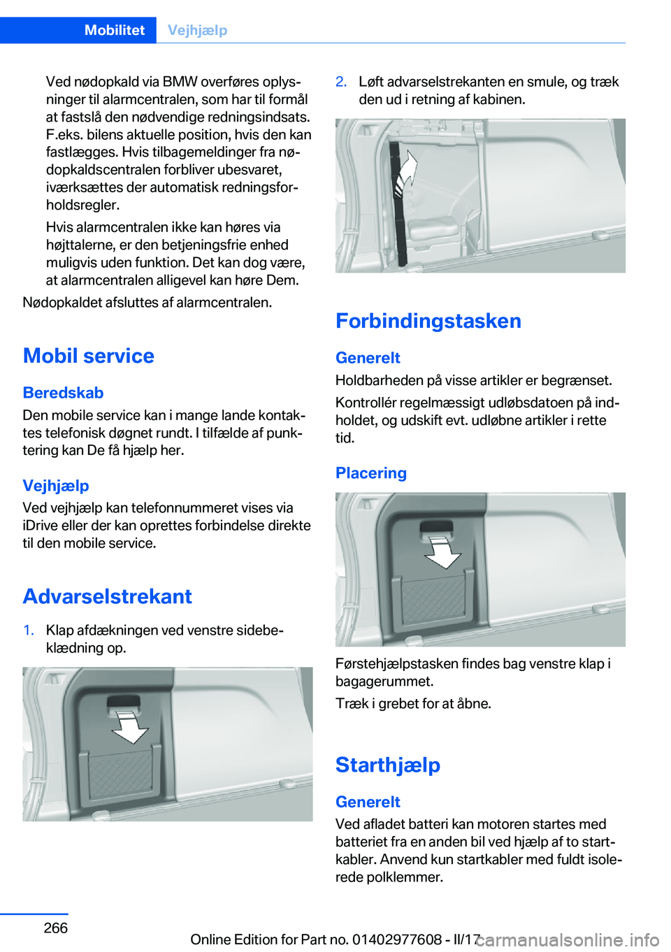 BMW X6 2017  InstruktionsbØger (in Danish) �V�e�d� �n�