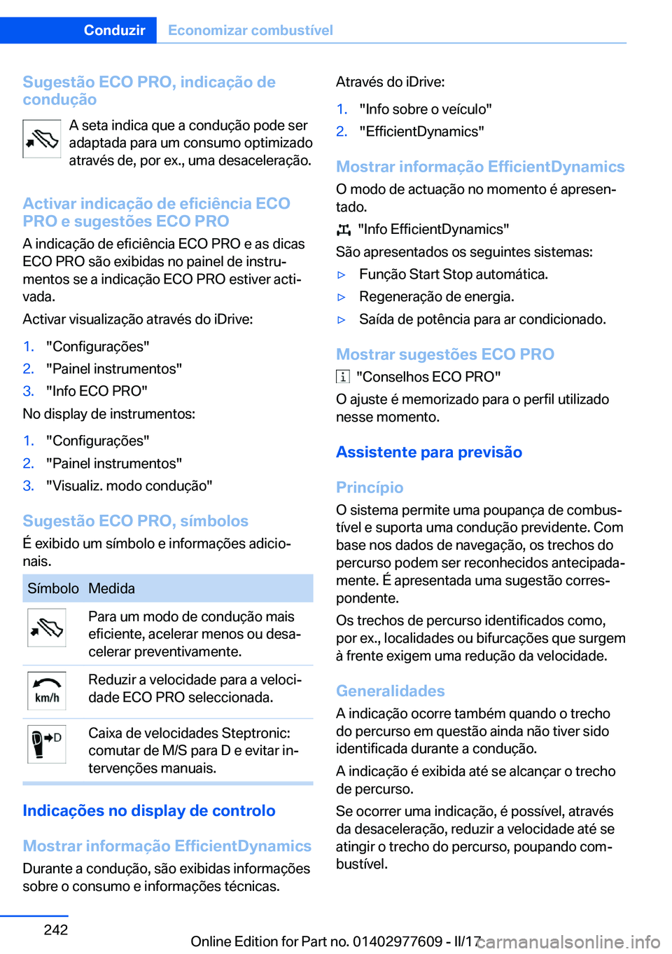 BMW X6 2017  Manual do condutor (in Portuguese) �S�u�g�e�s�t�ã�o��E�C�O��P�R�O�,��i�n�d�i�c�a�