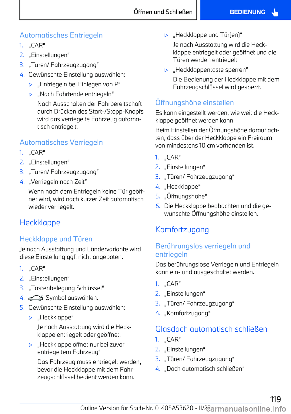 BMW X6 M 2022  Betriebsanleitungen (in German) Automatisches Entriegeln1.