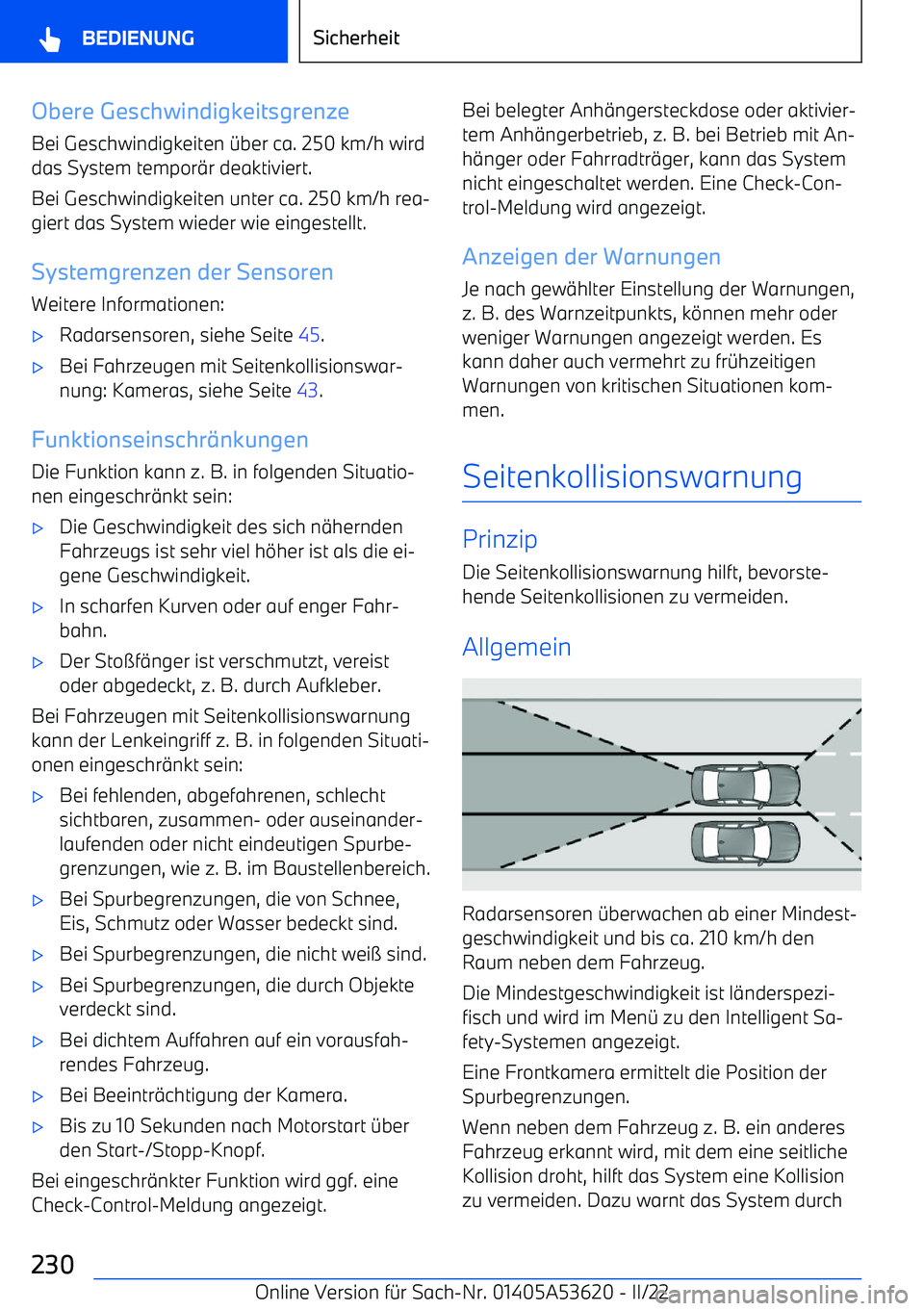 BMW X6 M 2022  Betriebsanleitungen (in German) Obere Geschwindigkeitsgrenze
Bei Geschwindigkeiten 