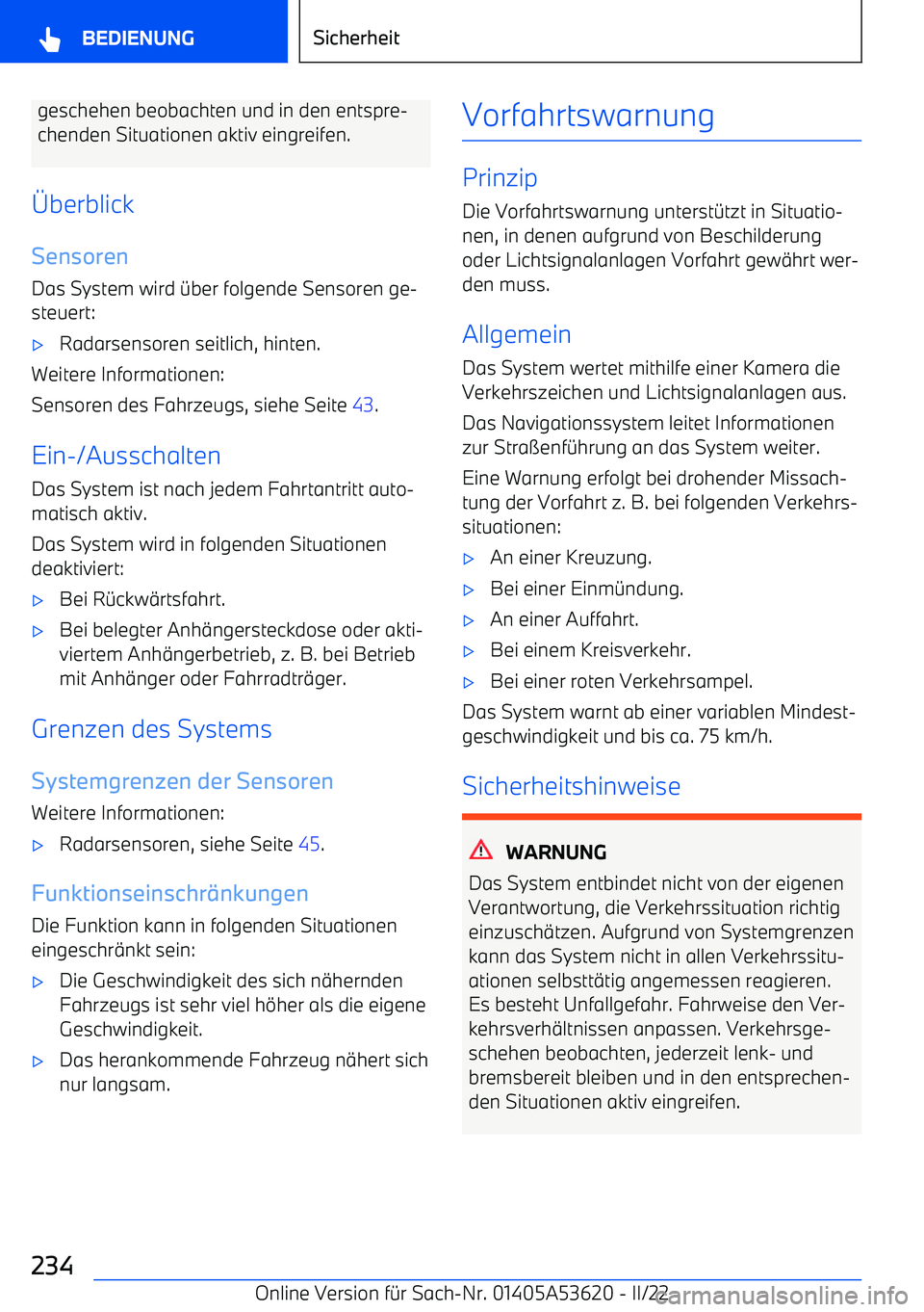 BMW X6 M 2022  Betriebsanleitungen (in German) geschehen beobachten und in den entspre