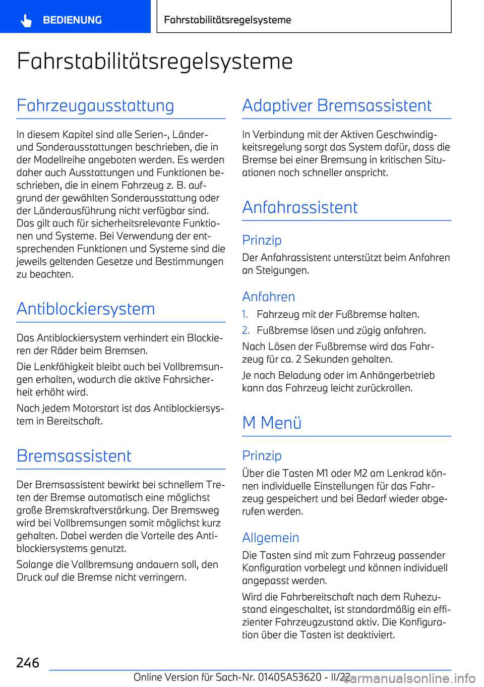 BMW X6 M 2022  Betriebsanleitungen (in German) Fahrstabilit