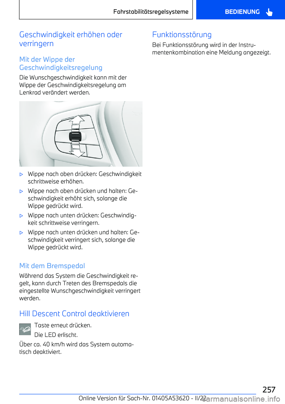 BMW X6 M 2022  Betriebsanleitungen (in German) Geschwindigkeit erh