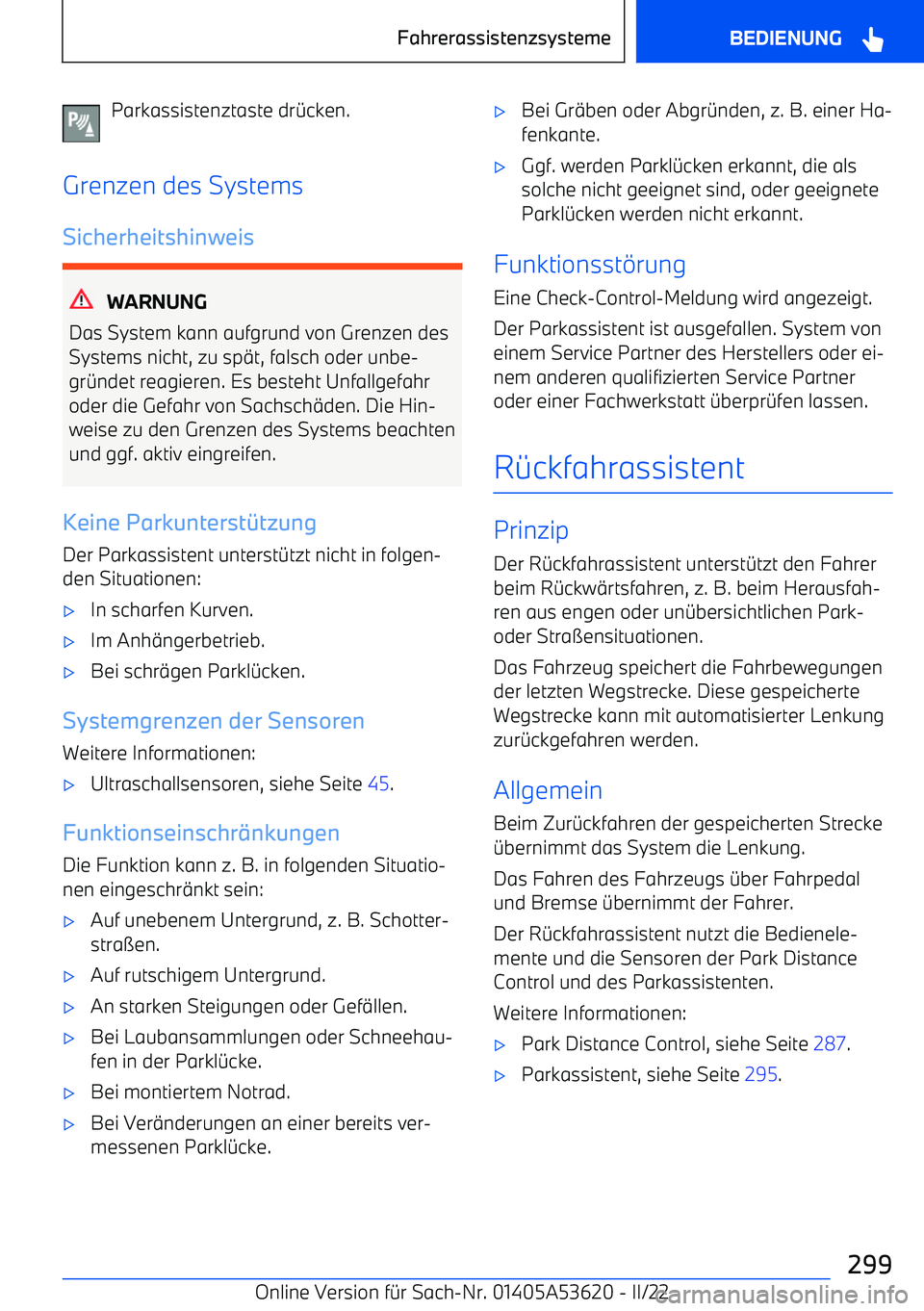 BMW X6 M 2022  Betriebsanleitungen (in German) Parkassistenztaste dr