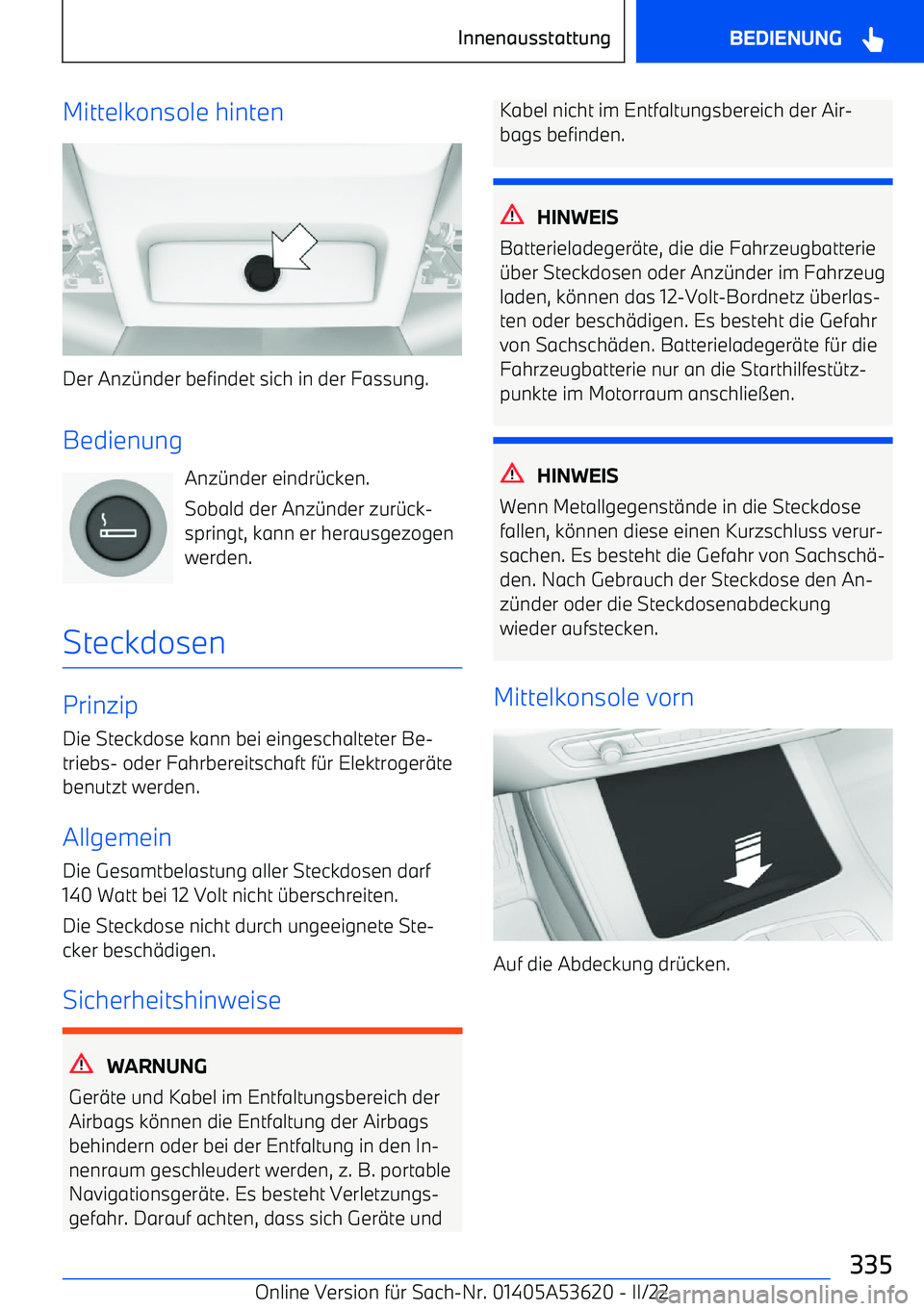 BMW X6 M 2022  Betriebsanleitungen (in German) Mittelkonsole hinten
Der Anz