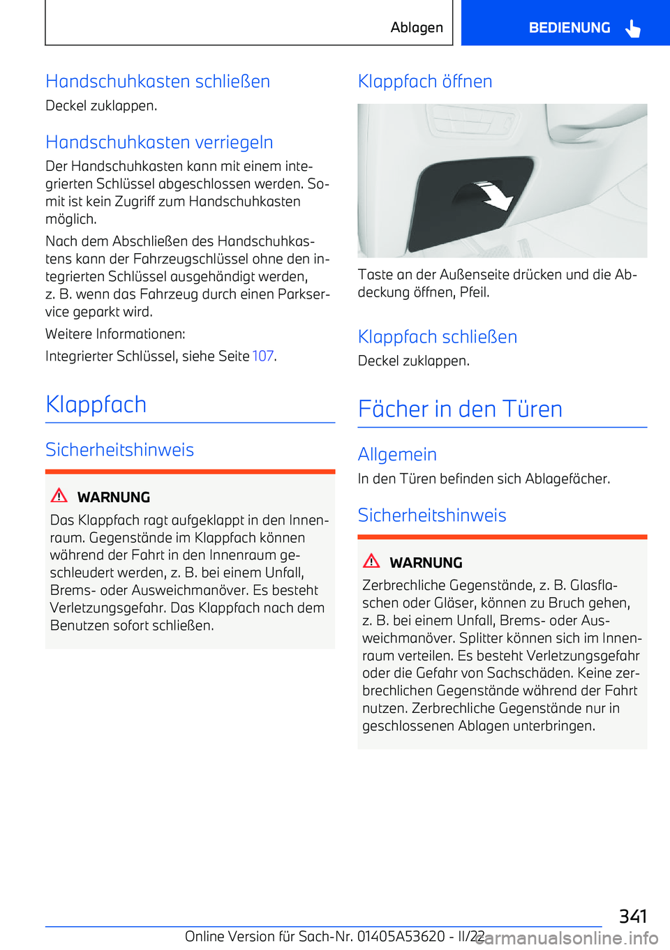 BMW X6 M 2022  Betriebsanleitungen (in German) Handschuhkasten schlie