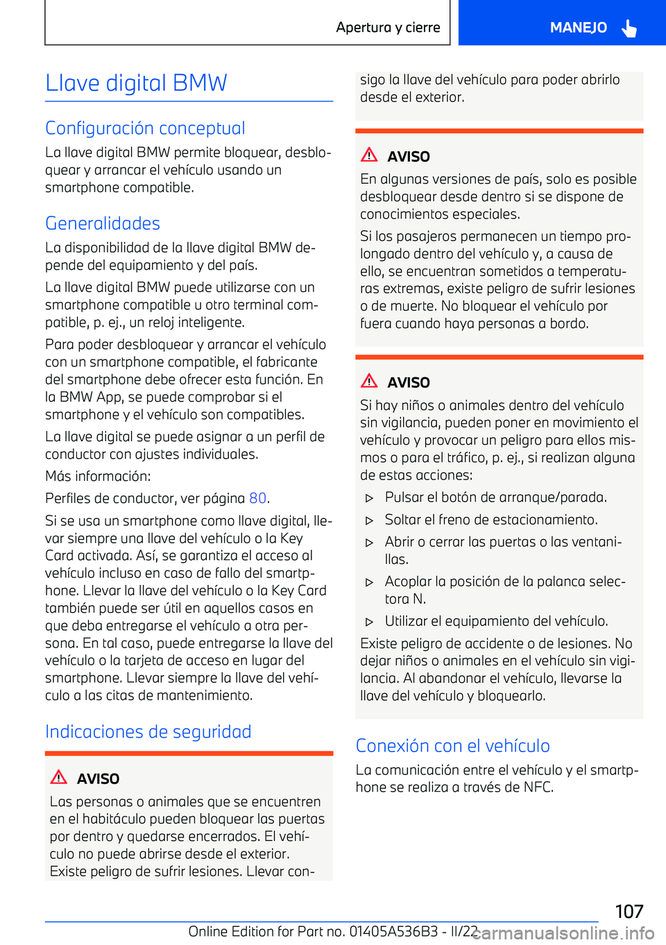 BMW X6 M 2022  Manuales de Empleo (in Spanish) Llave digital BMW
Configuraci