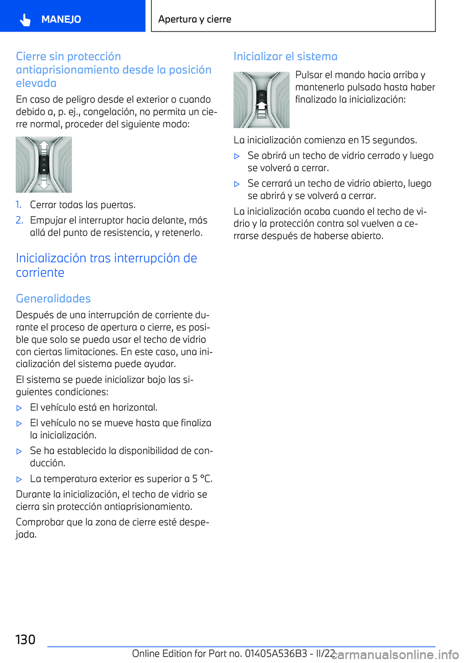 BMW X6 M 2022  Manuales de Empleo (in Spanish) Cierre sin protecci