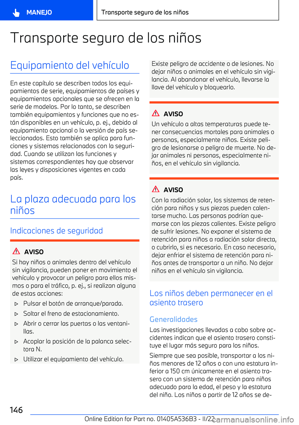 BMW X6 M 2022  Manuales de Empleo (in Spanish) Transporte seguro de los ni