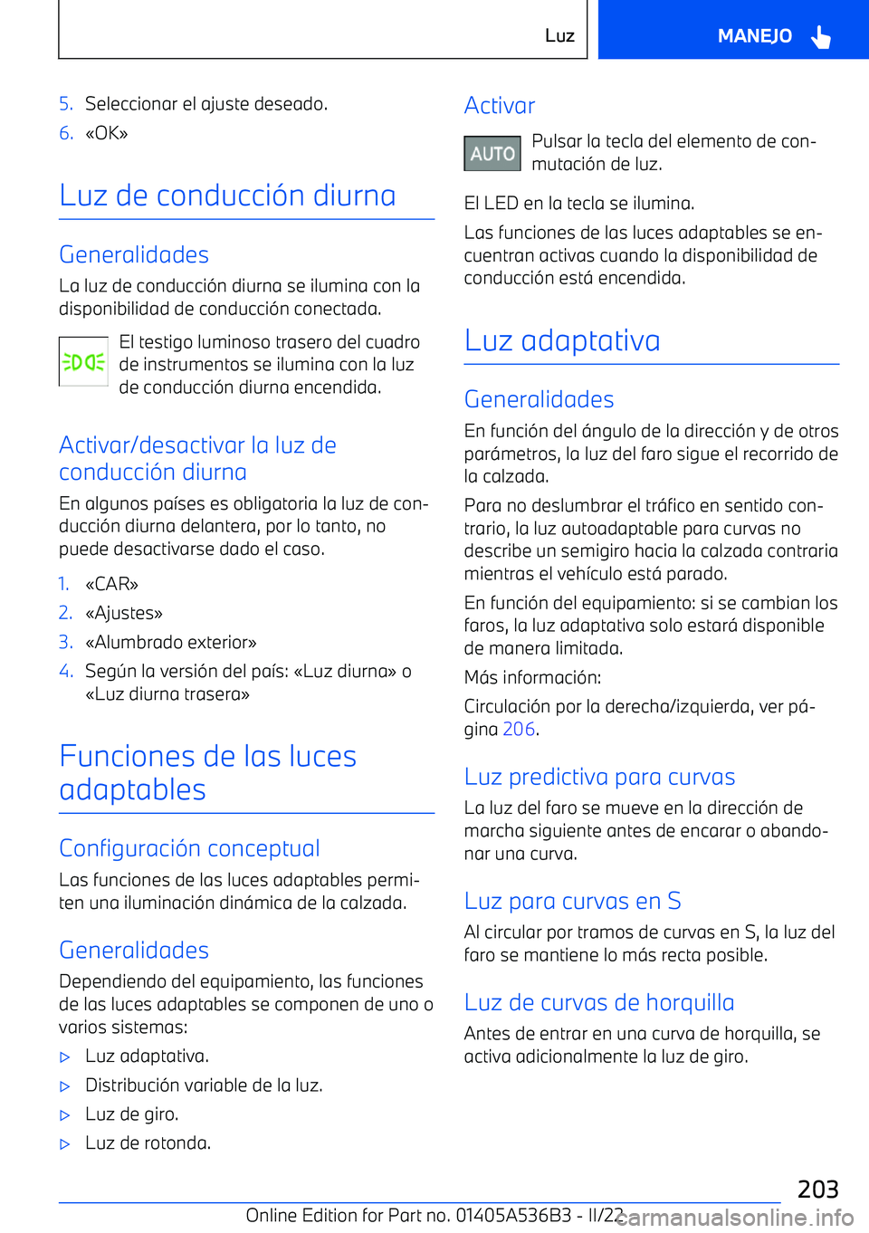 BMW X6 M 2022  Manuales de Empleo (in Spanish) 5.Seleccionar el ajuste deseado.6.