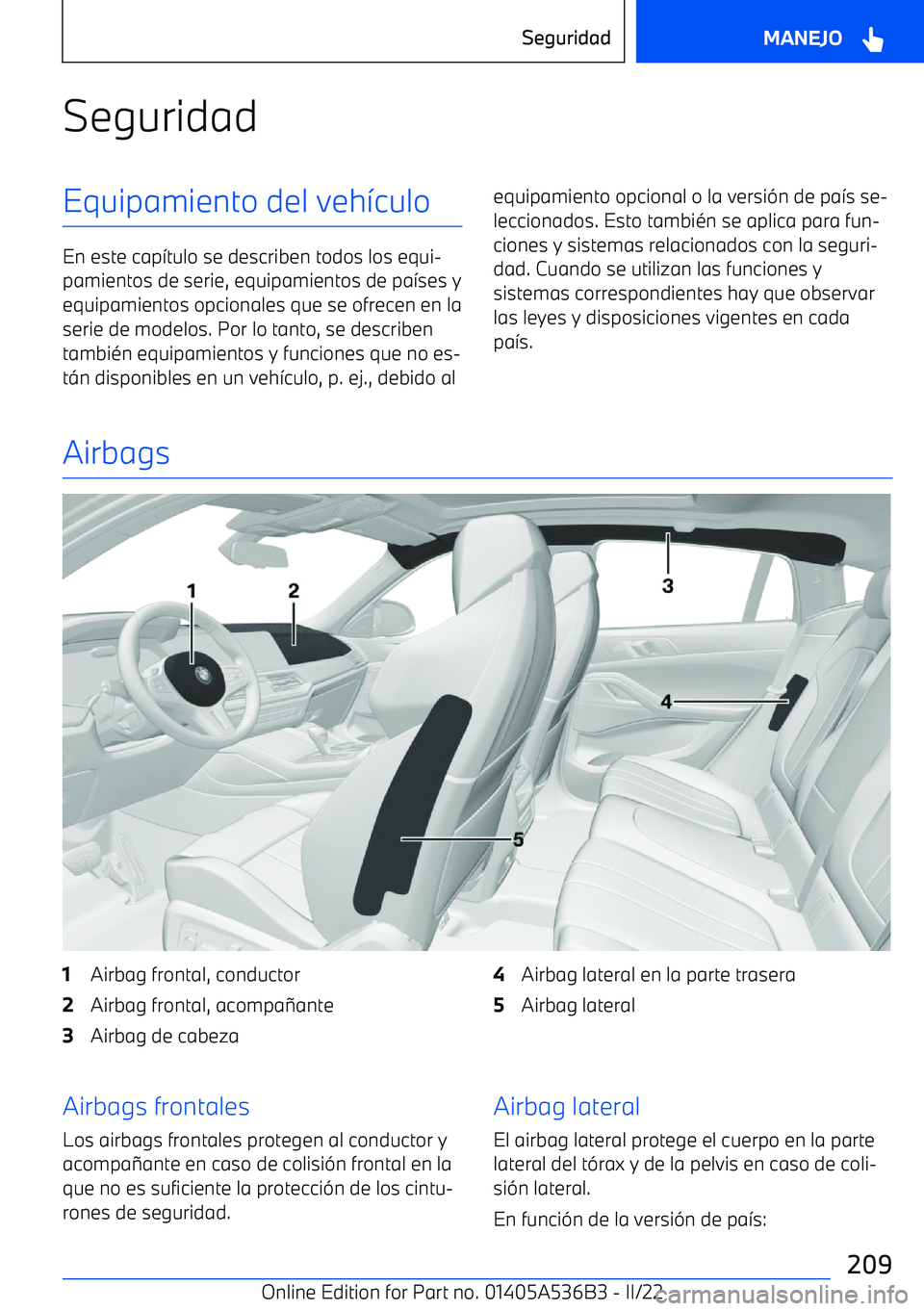 BMW X6 M 2022  Manuales de Empleo (in Spanish) SeguridadEquipamiento del veh