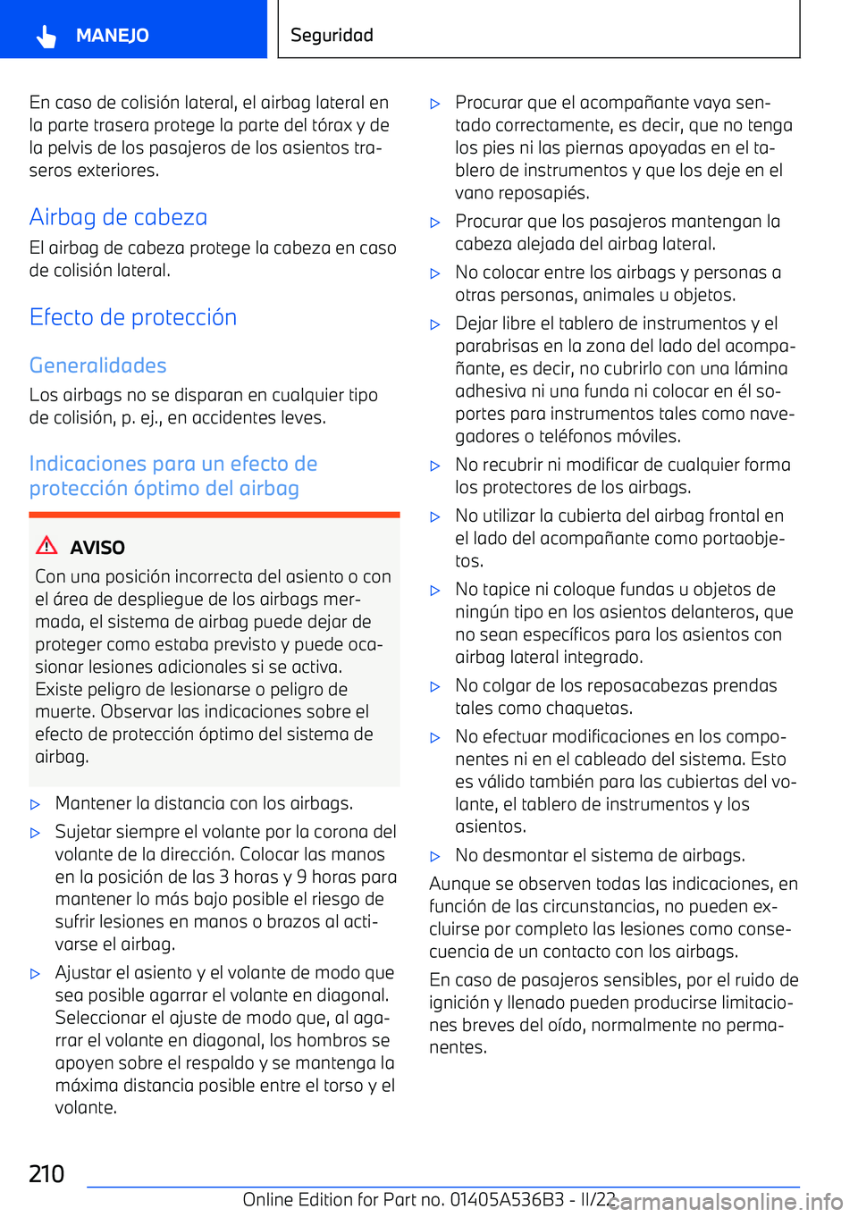 BMW X6 M 2022  Manuales de Empleo (in Spanish) En caso de colisi