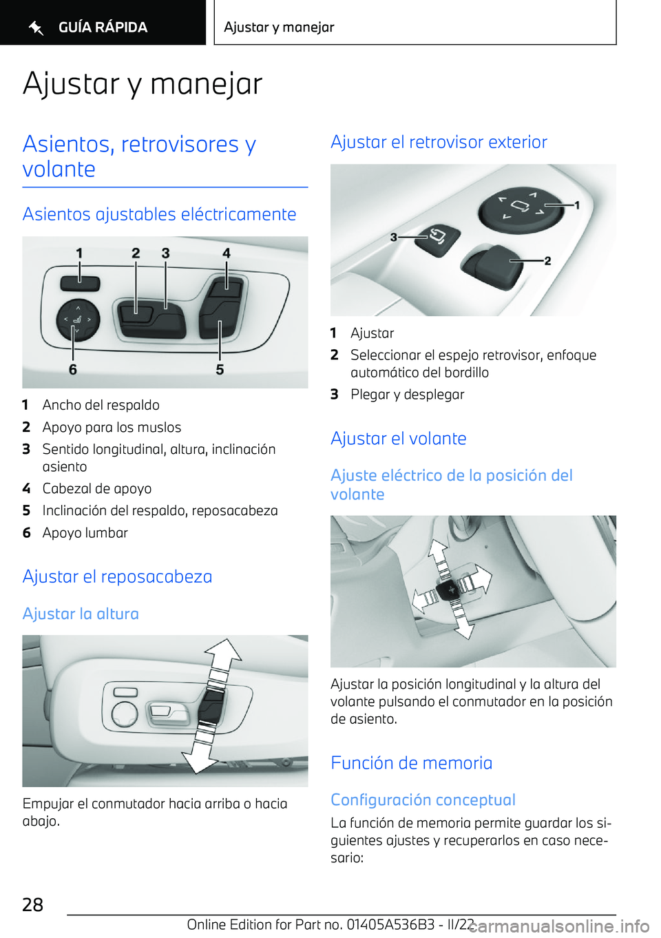 BMW X6 M 2022  Manuales de Empleo (in Spanish) Ajustar y manejarAsientos, retrovisores y
volante
Asientos ajustables el