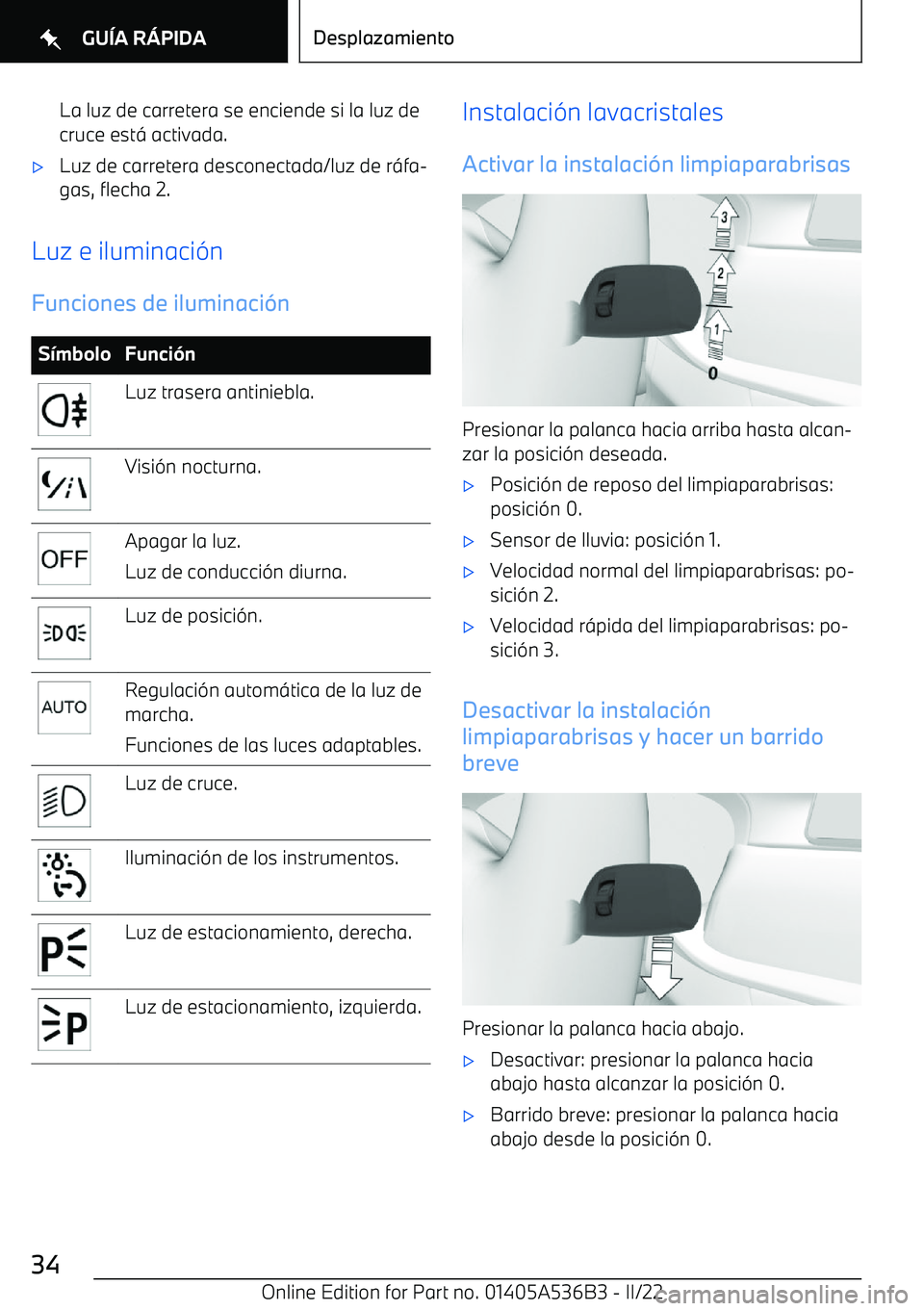 BMW X6 M 2022  Manuales de Empleo (in Spanish) La luz de carretera se enciende si la luz decruce est