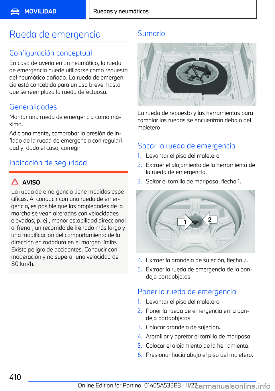 BMW X6 M 2022  Manuales de Empleo (in Spanish) Rueda de emergencia
Configuraci