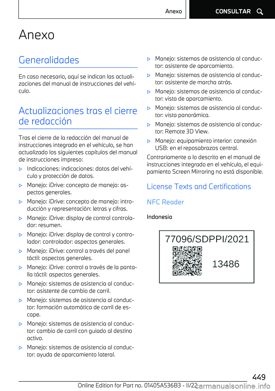 BMW X6 M 2022  Manuales de Empleo (in Spanish) AnexoGeneralidades
En caso necesario, aqu