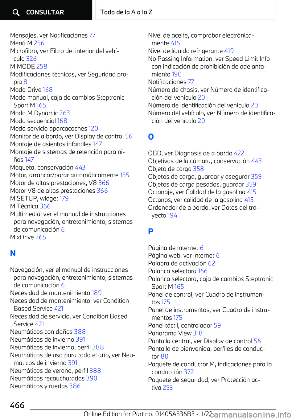 BMW X6 M 2022  Manuales de Empleo (in Spanish) Mensajes, ver Notificaciones 77 
Men