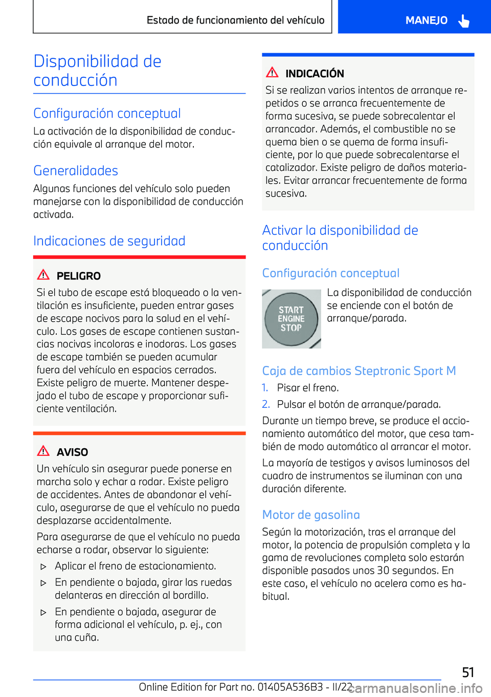 BMW X6 M 2022  Manuales de Empleo (in Spanish) Disponibilidad de
conducci