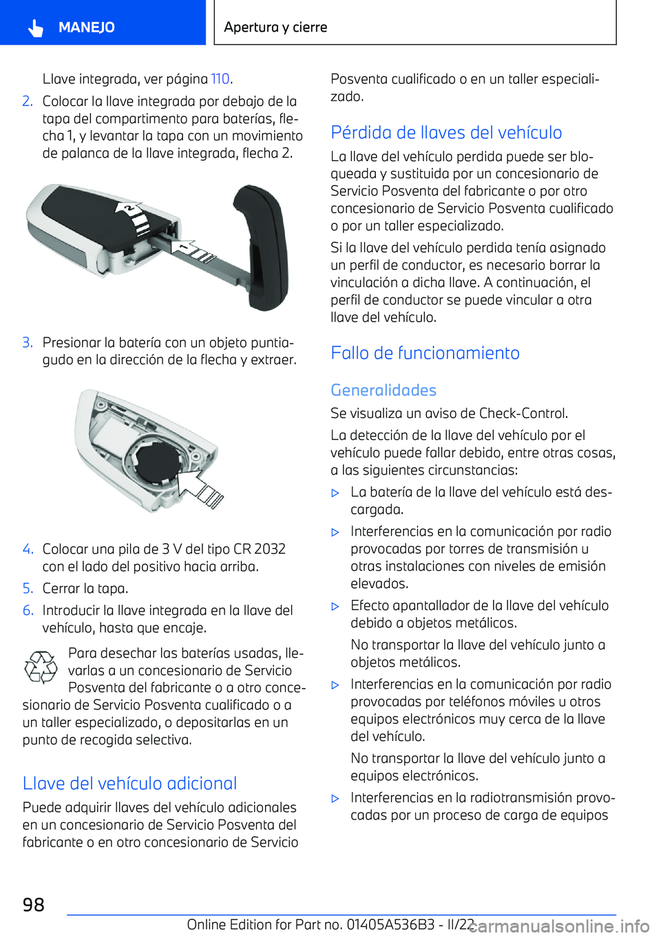 BMW X6 M 2022  Manuales de Empleo (in Spanish) Llave integrada, ver p