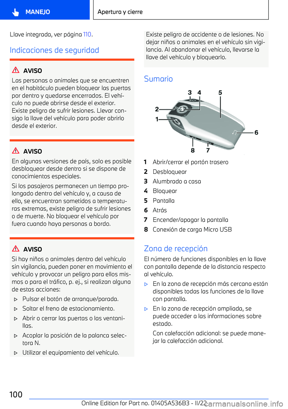 BMW X6 M 2022  Manuales de Empleo (in Spanish) Llave integrada, ver p