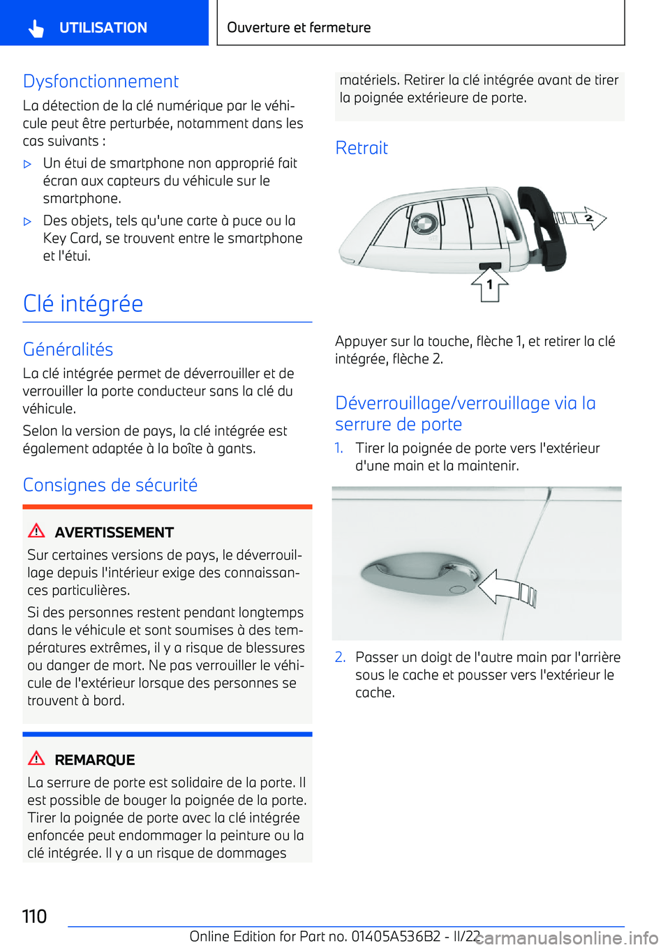 BMW X6 M 2022  Notices Demploi (in French) DysfonctionnementLa détection de la clé numérique par le véhi