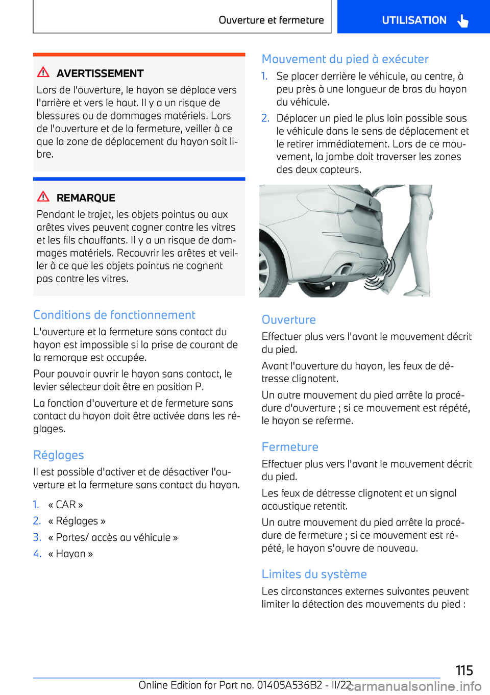 BMW X6 M 2022  Notices Demploi (in French) AVERTISSEMENT
Lors de l