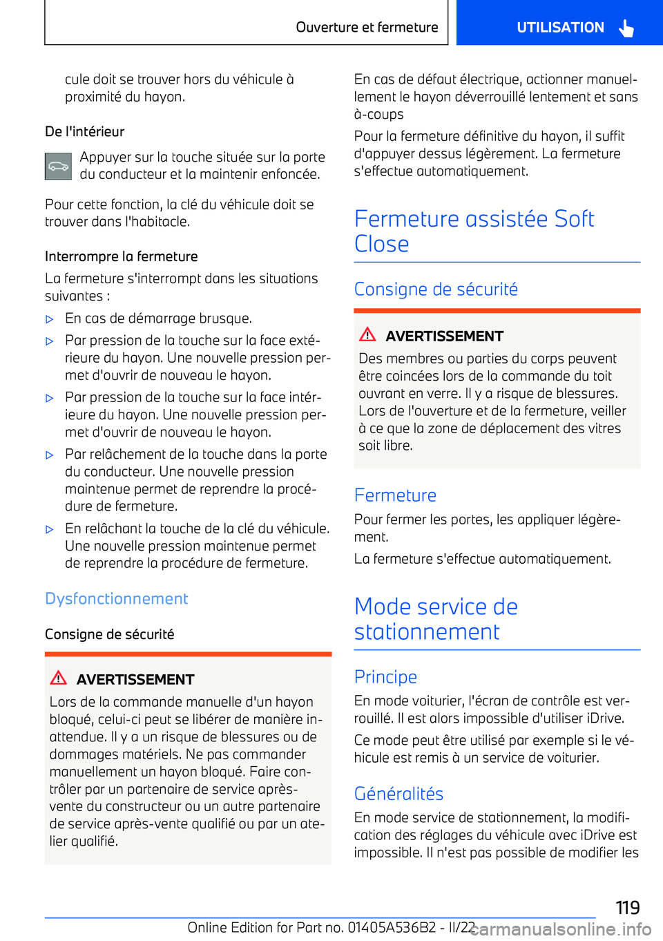 BMW X6 M 2022  Notices Demploi (in French) cule doit se trouver hors du véhicule 