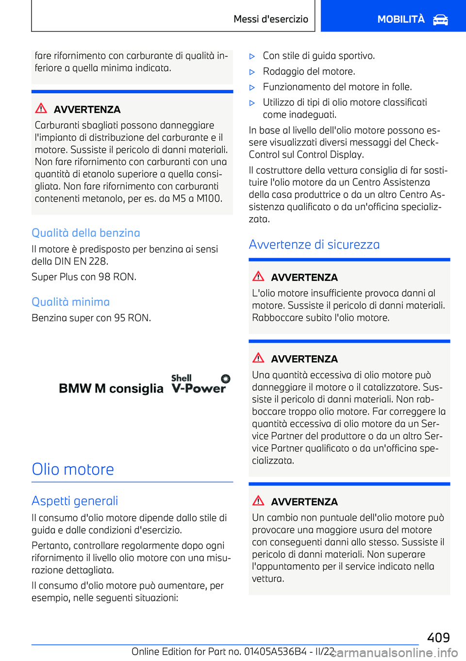 BMW X6 M 2022  Libretti Di Uso E manutenzione (in Italian) fare rifornimento con carburante di qualit