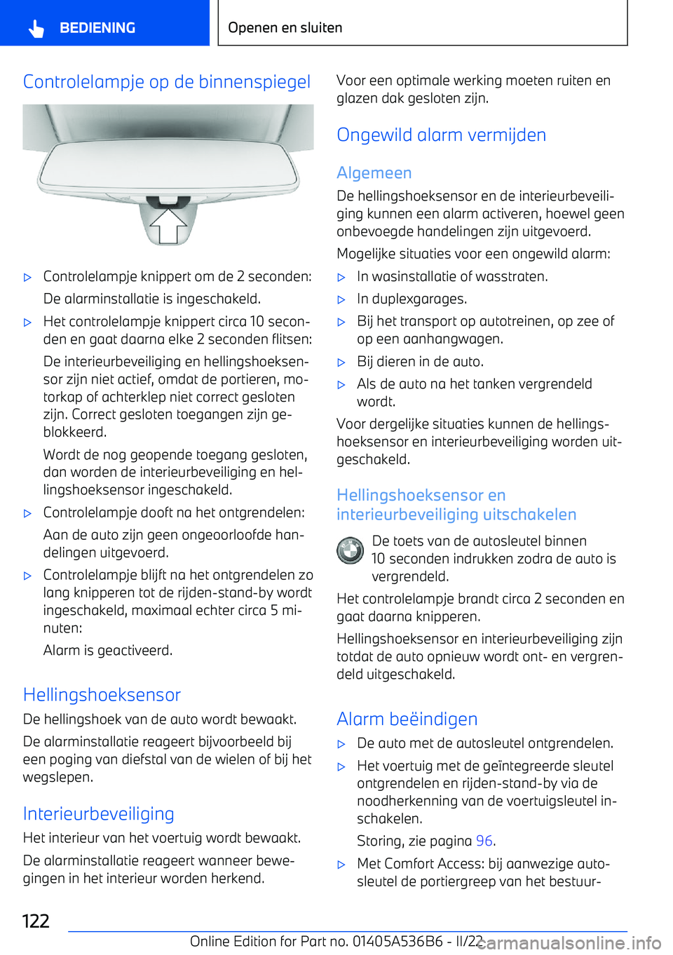 BMW X6 M 2022  Instructieboekjes (in Dutch) Controlelampje op de binnenspiegel