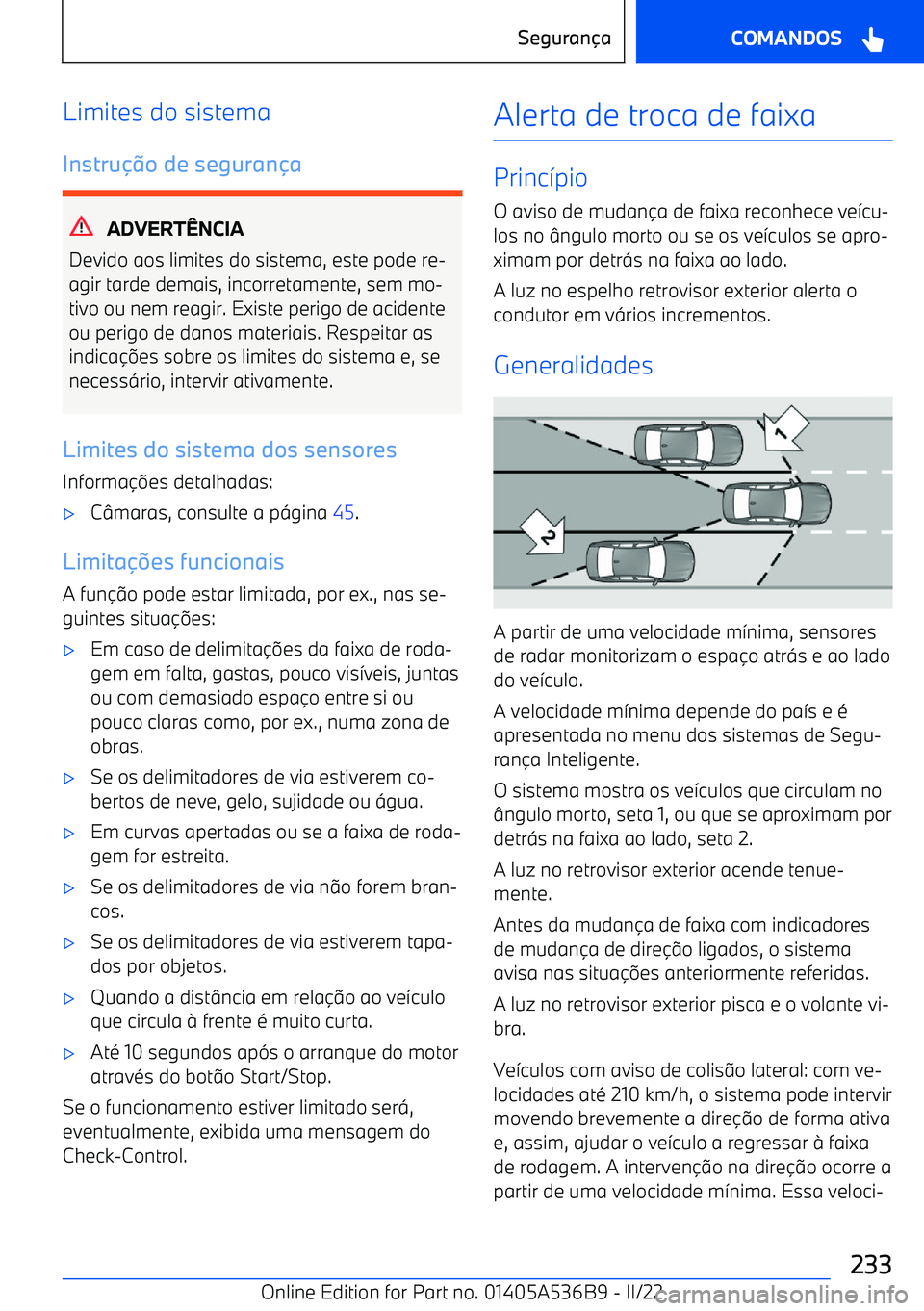 BMW X6 M 2022  Manual do condutor (in Portuguese) Limites do sistemaInstru
