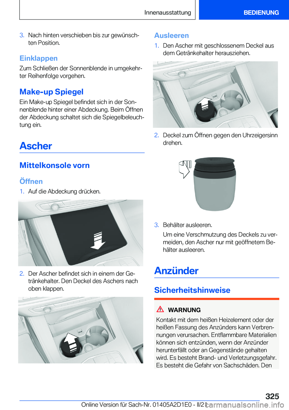 BMW X6 M 2021  Betriebsanleitungen (in German) �3�.�N�a�c�h��h�i�n�t�e�n��v�e�r�s�c�h�i�e�b�e�n��b�i�s��z�u�r��g�e�w�