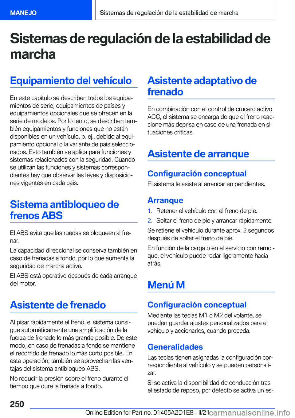 BMW X6 M 2021  Manuales de Empleo (in Spanish) �S�i�s�t�e�m�a�s��d�e��r�e�g�u�l�a�c�i�