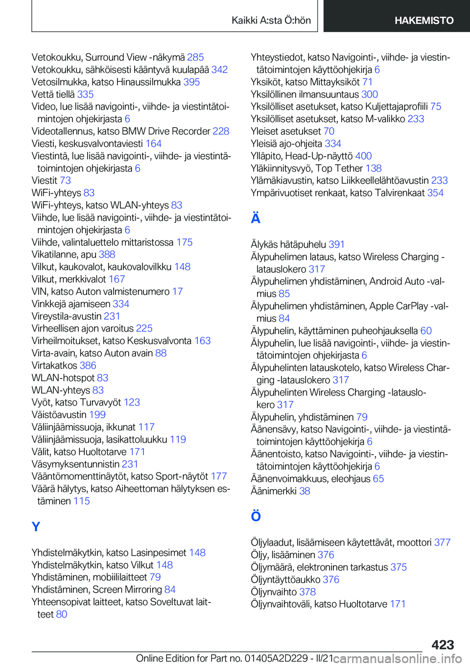BMW X6 M 2021  Omistajan Käsikirja (in Finnish) �V�e�t�o�k�o�u�k�k�u�,��S�u�r�r�o�u�n�d��V�i�e�w��-�n�