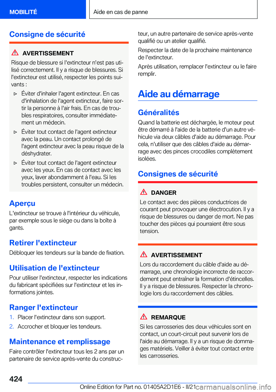 BMW X6 M 2021  Notices Demploi (in French) �C�o�n�s�i�g�n�e��d�e��s�é�c�u�r�i�t�é
�A�V�E�R�T�I�S�S�E�M�E�N�T
�R�i�s�q�u�e��d�e��b�l�e�s�s�u�r�e��s�i��l�'�e�x�t�i�n�c�t�e�u�r��n�'�e�s�t��p�a�s��u�t�ij �l�i�s�é��c�o�r�r�e�c