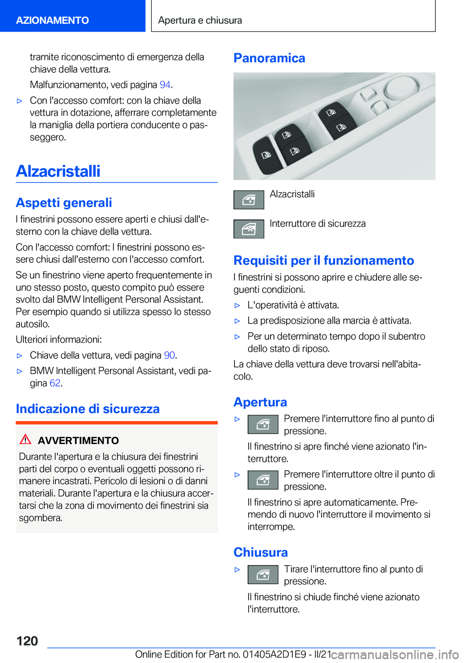 BMW X6 M 2021  Libretti Di Uso E manutenzione (in Italian) �t�r�a�m�i�t�e��r�i�c�o�n�o�s�c�i�m�e�n�t�o��d�i��e�m�e�r�g�e�n�z�a��d�e�l�l�a
�c�h�i�a�v�e��d�e�l�l�a��v�e�t�t�u�r�a�.
�M�a�l�f�u�n�z�i�o�n�a�m�e�n�t�o�,��v�e�d�i��p�a�g�i�n�a� �9�4�.'x�