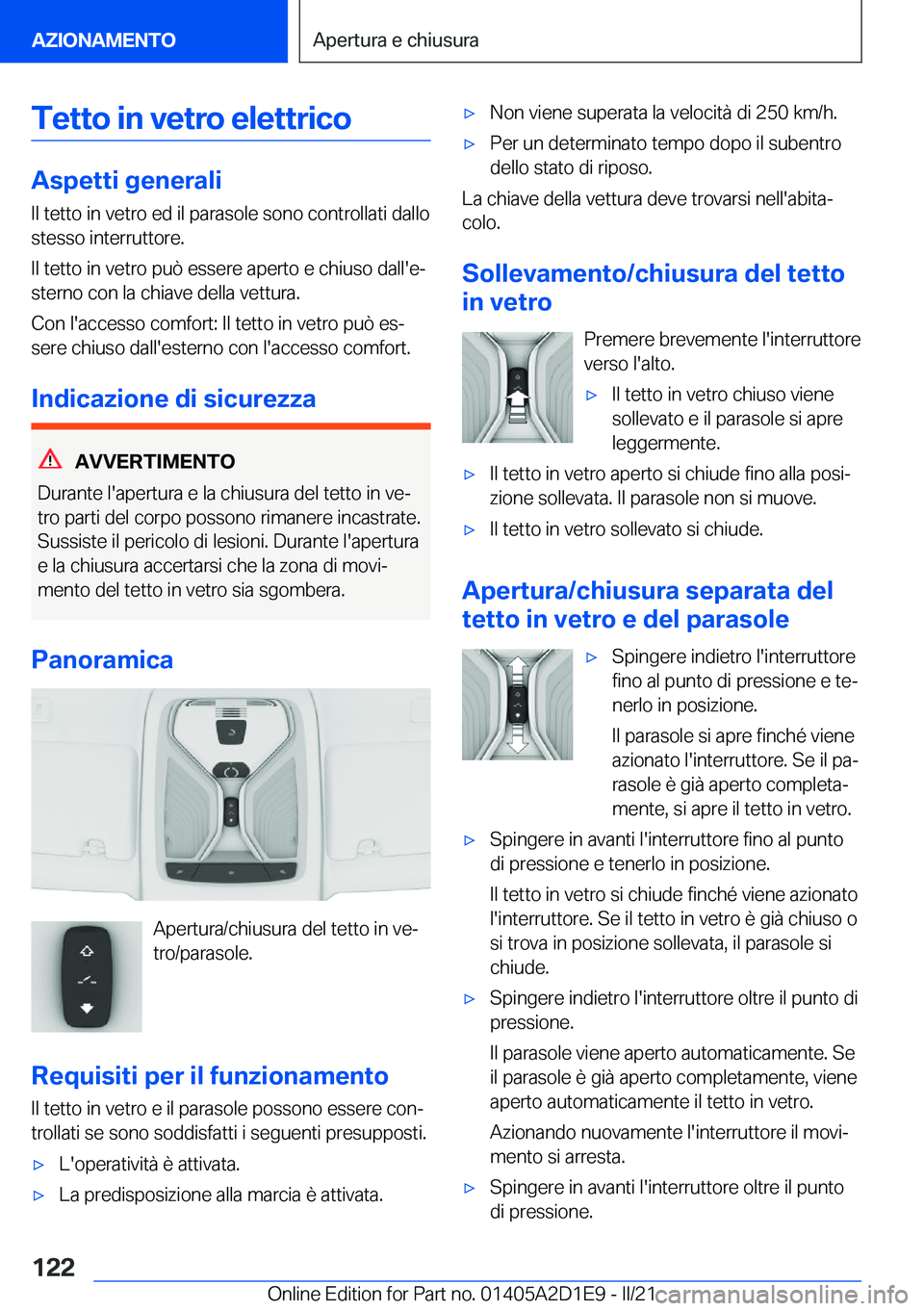 BMW X6 M 2021  Libretti Di Uso E manutenzione (in Italian) �T�e�t�t�o��i�n��v�e�t�r�o��e�l�e�t�t�r�i�c�o
�A�s�p�e�t�t�i��g�e�n�e�r�a�l�i
�I�l��t�e�t�t�o��i�n��v�e�t�r�o��e�d��i�l��p�a�r�a�s�o�l�e��s�o�n�o��c�o�n�t�r�o�l�l�a�t�i��d�a�l�l�o �s�t�e�