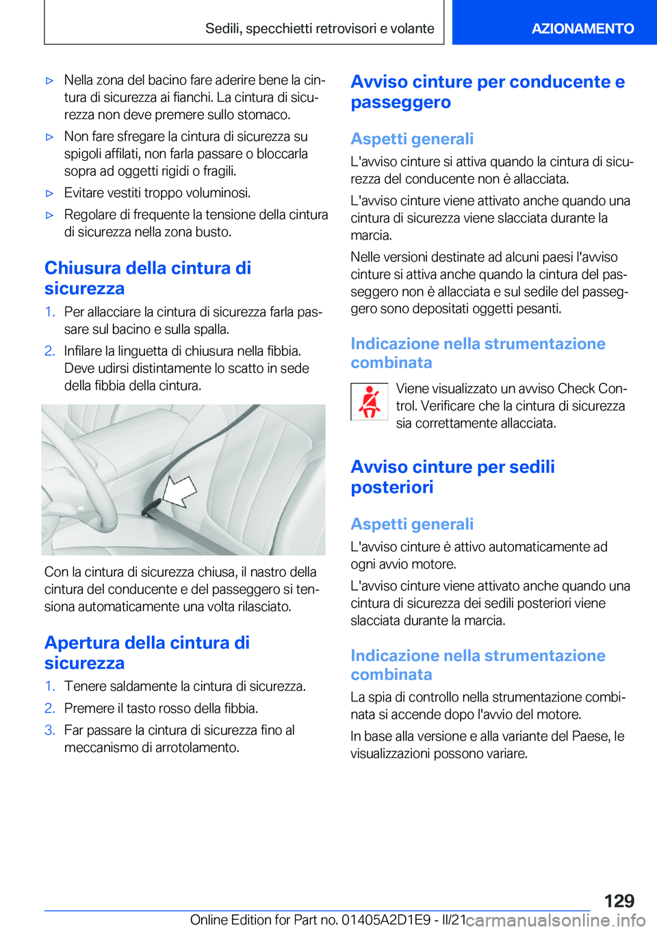 BMW X6 M 2021  Libretti Di Uso E manutenzione (in Italian) 'x�N�e�l�l�a��z�o�n�a��d�e�l��b�a�c�i�n�o��f�a�r�e��a�d�e�r�i�r�e��b�e�n�e��l�a��c�i�nª�t�u�r�a��d�i��s�i�c�u�r�e�z�z�a��a�i��f�i�a�n�c�h�i�.��L�a��c�i�n�t�u�r�a��d�i��s�i�c�uª