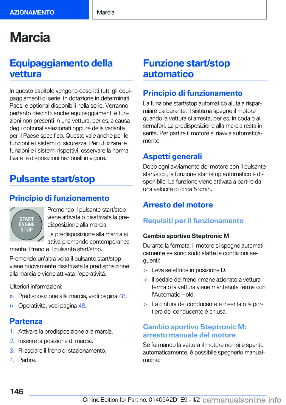 BMW X6 M 2021  Libretti Di Uso E manutenzione (in Italian) �M�a�r�c�i�a�E�q�u�i�p�a�g�g�i�a�m�e�n�t�o��d�e�l�l�a�v�e�t�t�u�r�a
�I�n��q�u�e�s�t�o��c�a�p�i�t�o�l�o��v�e�n�g�o�n�o��d�e�s�c�r�i�t�t�i��t�u�t�t�i��g�l�i��e�q�u�iª
�p�a�g�g�i�a�m�e�n�t�i��